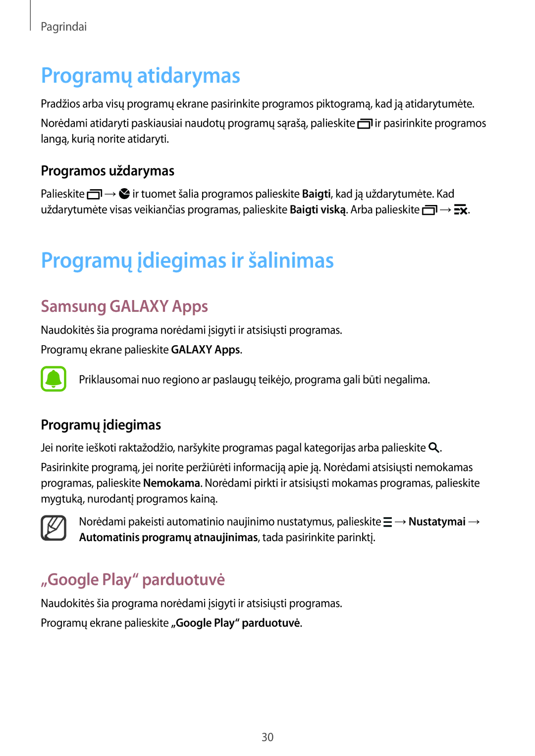 Samsung SM-N910FZDEBAL Programų atidarymas, Programų įdiegimas ir šalinimas, Samsung Galaxy Apps, „Google Play parduotuvė 