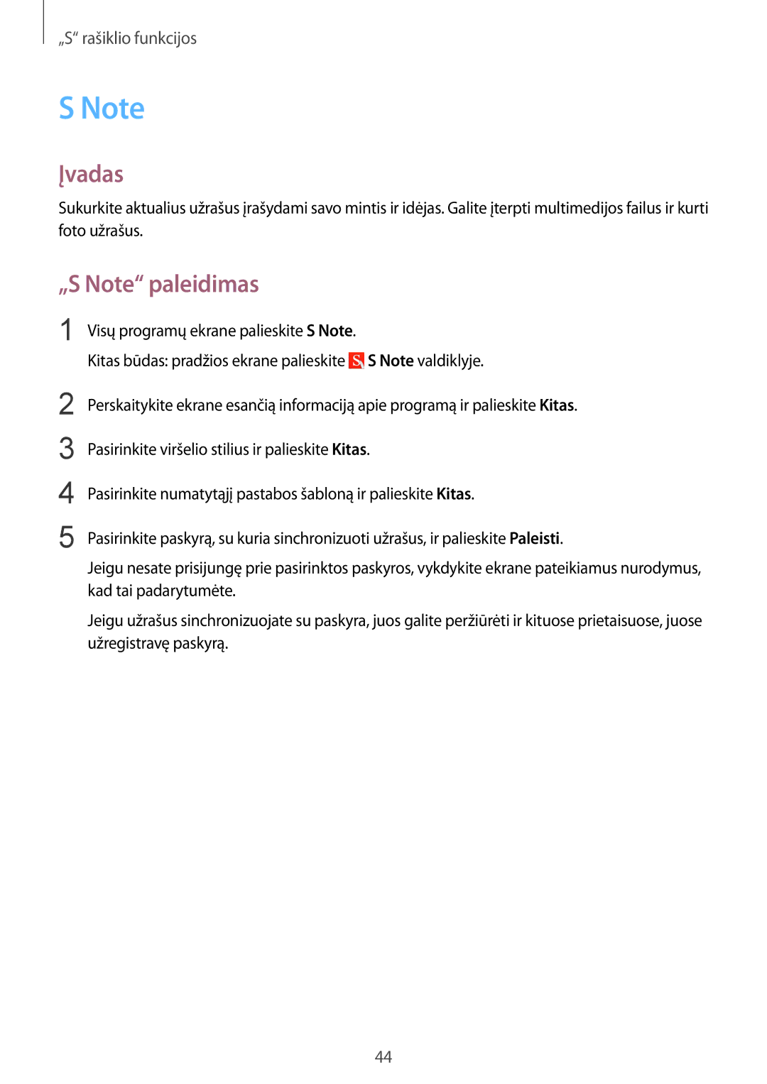 Samsung SM-N910FZDEBAL, SM-N910FZWEBAL, SM-N910FZIEBAL, SM-N910FZKEBAL, SM-N910CZKESEB manual Įvadas, „S Note paleidimas 