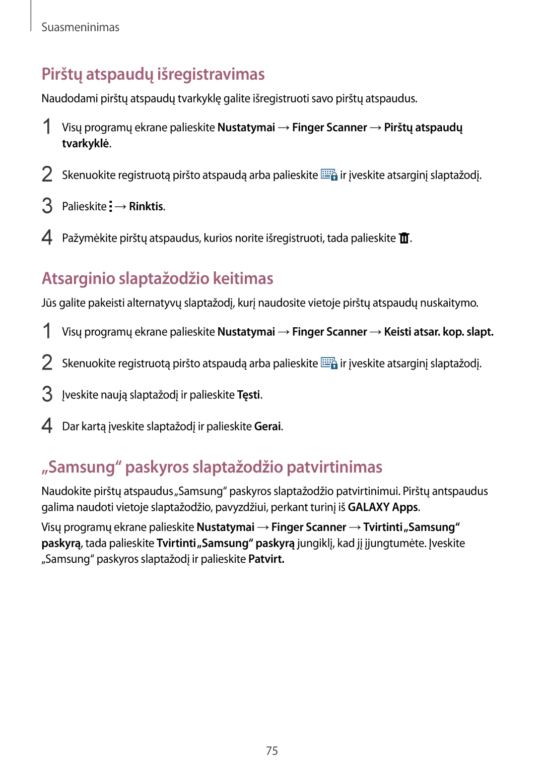 Samsung SM-N910CZDESEB, SM-N910FZWEBAL, SM-N910FZIEBAL Pirštų atspaudų išregistravimas, Atsarginio slaptažodžio keitimas 