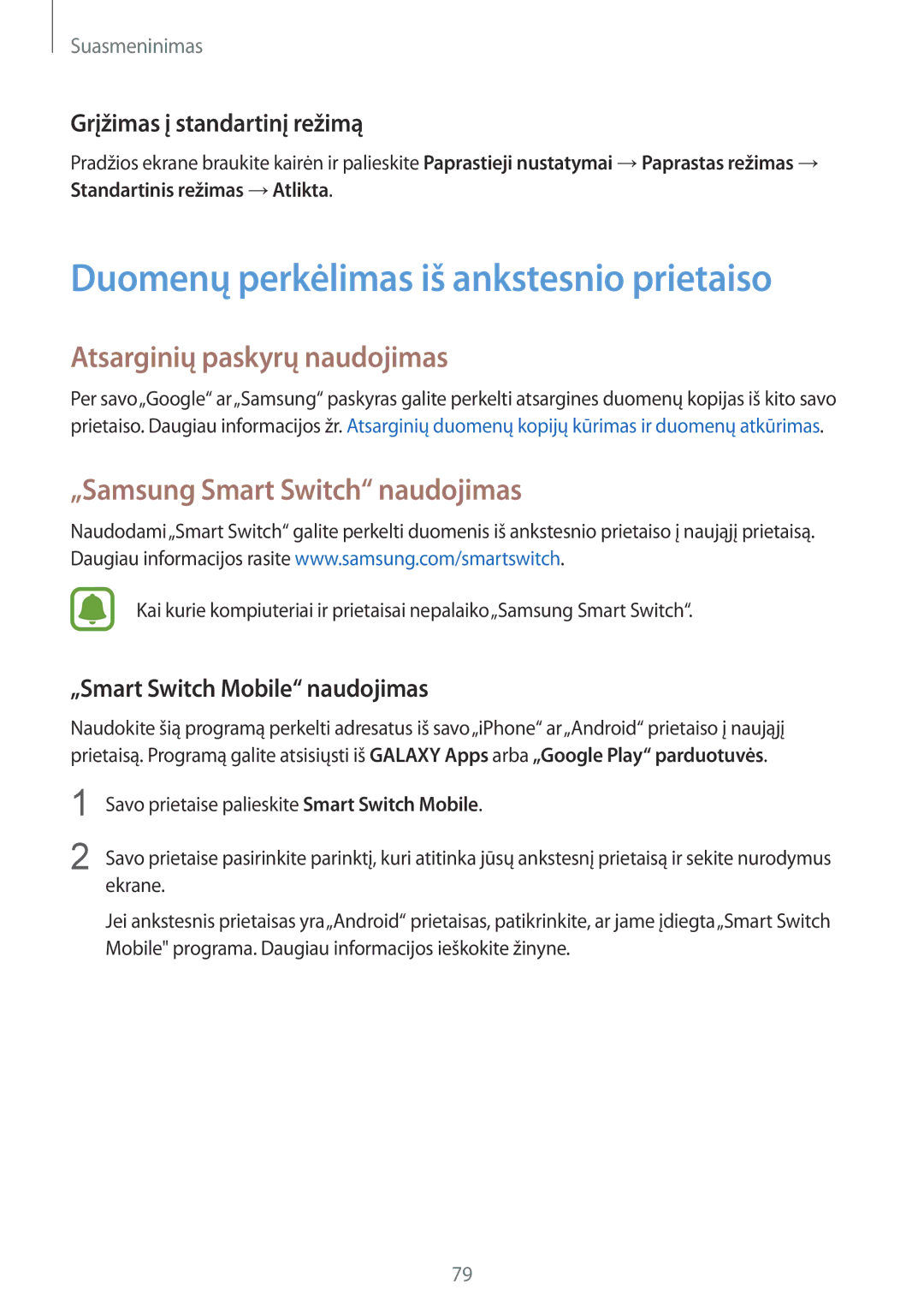 Samsung SM-N910FZDEBAL, SM-N910FZWEBAL manual Duomenų perkėlimas iš ankstesnio prietaiso, Atsarginių paskyrų naudojimas 