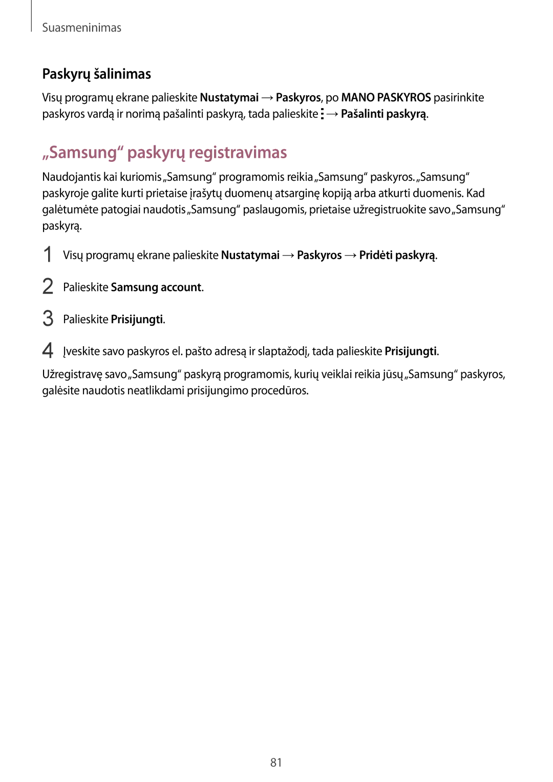 Samsung SM-N910CZKESEB, SM-N910FZWEBAL manual „Samsung paskyrų registravimas, Paskyrų šalinimas, Palieskite Samsung account 