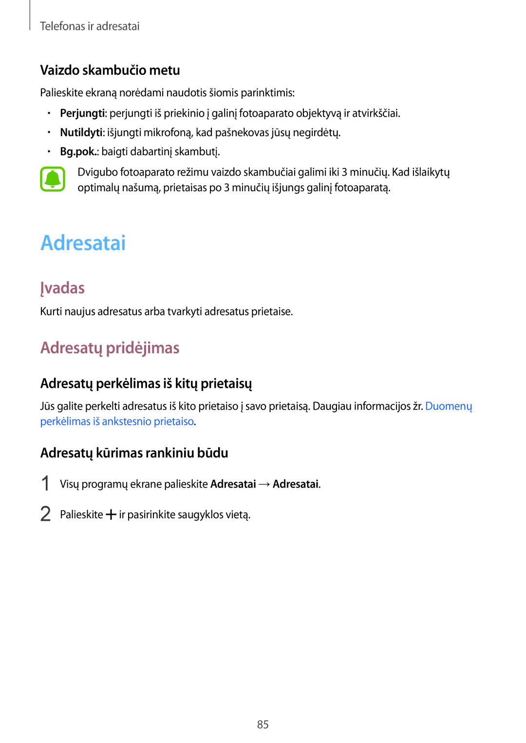 Samsung SM-N910FZIEBAL manual Adresatai, Adresatų pridėjimas, Vaizdo skambučio metu, Adresatų perkėlimas iš kitų prietaisų 