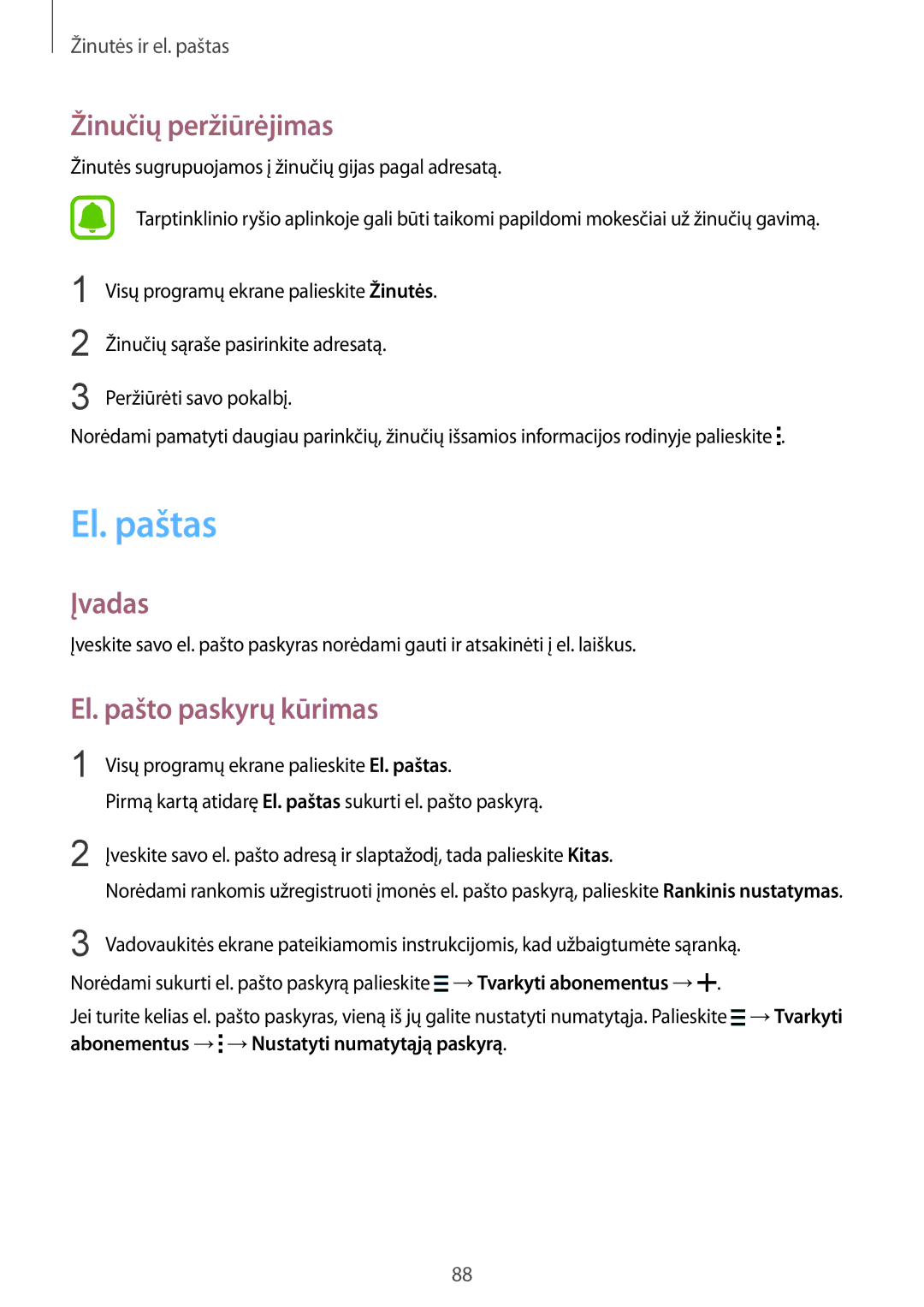 Samsung SM-N910CZKESEB, SM-N910FZWEBAL, SM-N910FZIEBAL manual El. paštas, Žinučių peržiūrėjimas, El. pašto paskyrų kūrimas 