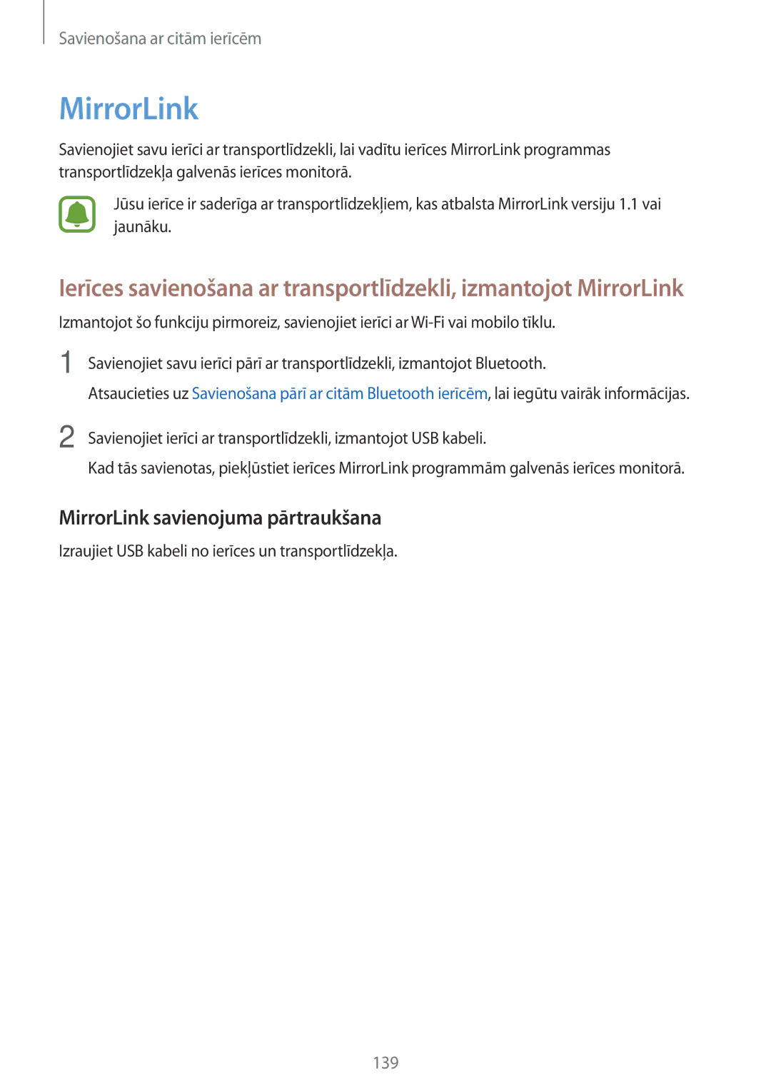 Samsung SM-N910CZWESEB manual MirrorLink savienojuma pārtraukšana, Izraujiet USB kabeli no ierīces un transportlīdzekļa 