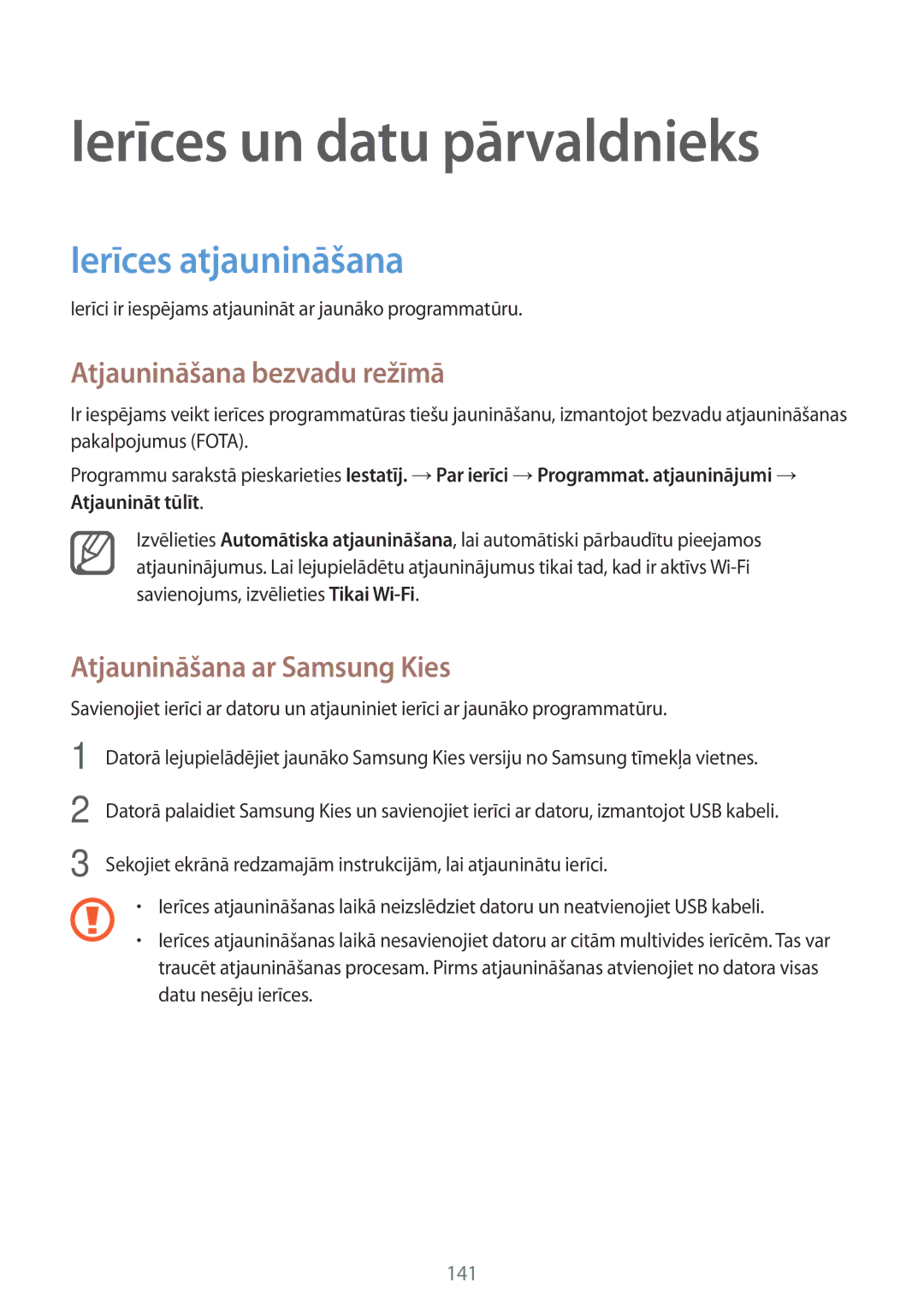 Samsung SM-N910FZIEBAL, SM-N910FZWEBAL Ierīces un datu pārvaldnieks, Ierīces atjaunināšana, Atjaunināšana bezvadu režīmā 