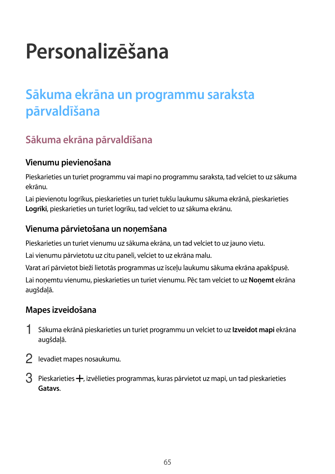 Samsung SM-N910FZDEBAL manual Personalizēšana, Sākuma ekrāna un programmu saraksta pārvaldīšana, Sākuma ekrāna pārvaldīšana 