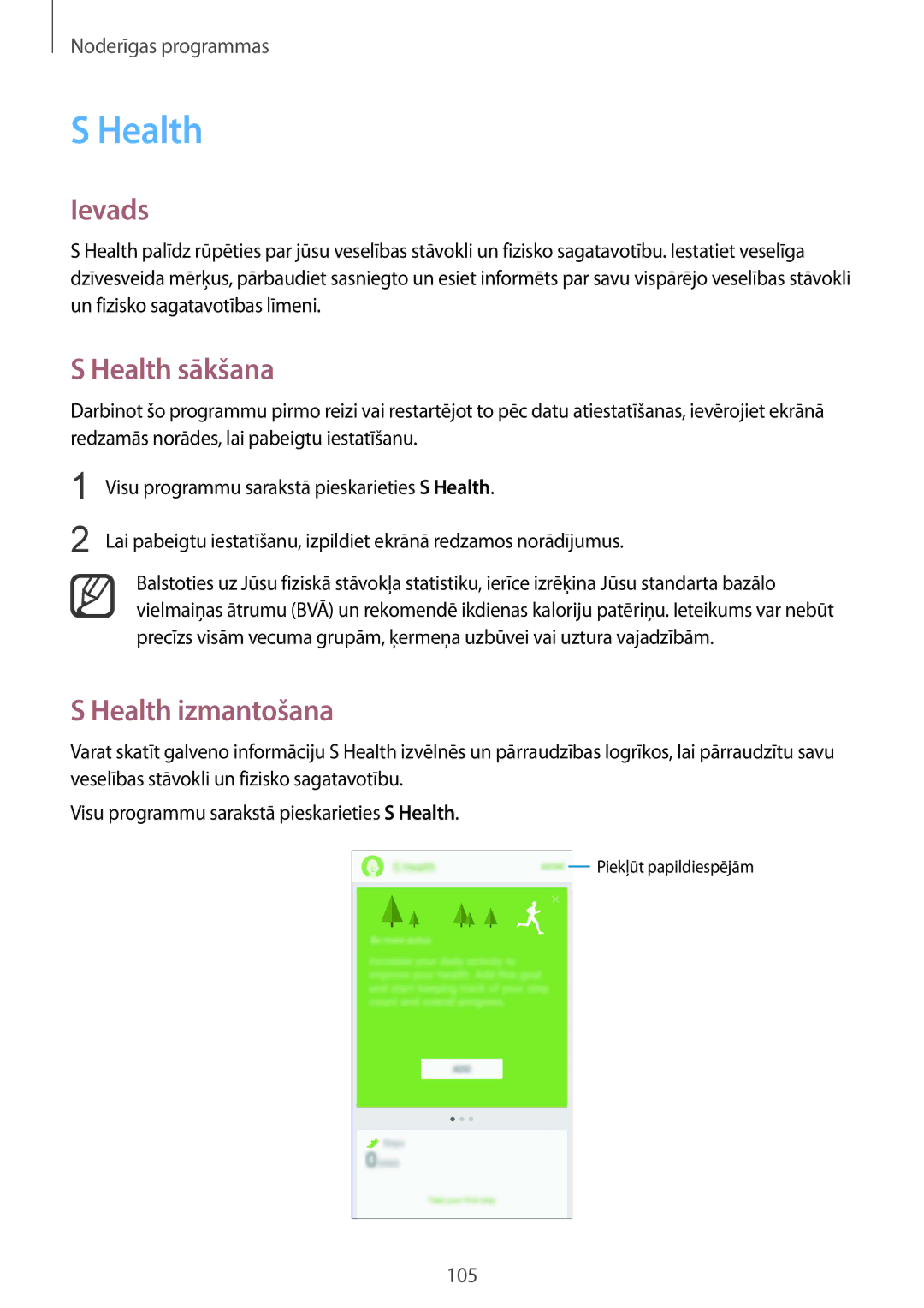 Samsung SM-N910FZWEBAL, SM-N910FZIEBAL, SM-N910FZDEBAL, SM-N910FZKEBAL, SM-N910CZKESEB Health sākšana, Health izmantošana 