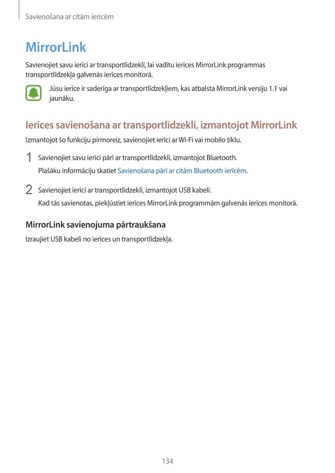 Samsung SM-N910FZIEBAL manual MirrorLink savienojuma pārtraukšana, Izraujiet USB kabeli no ierīces un transportlīdzekļa 