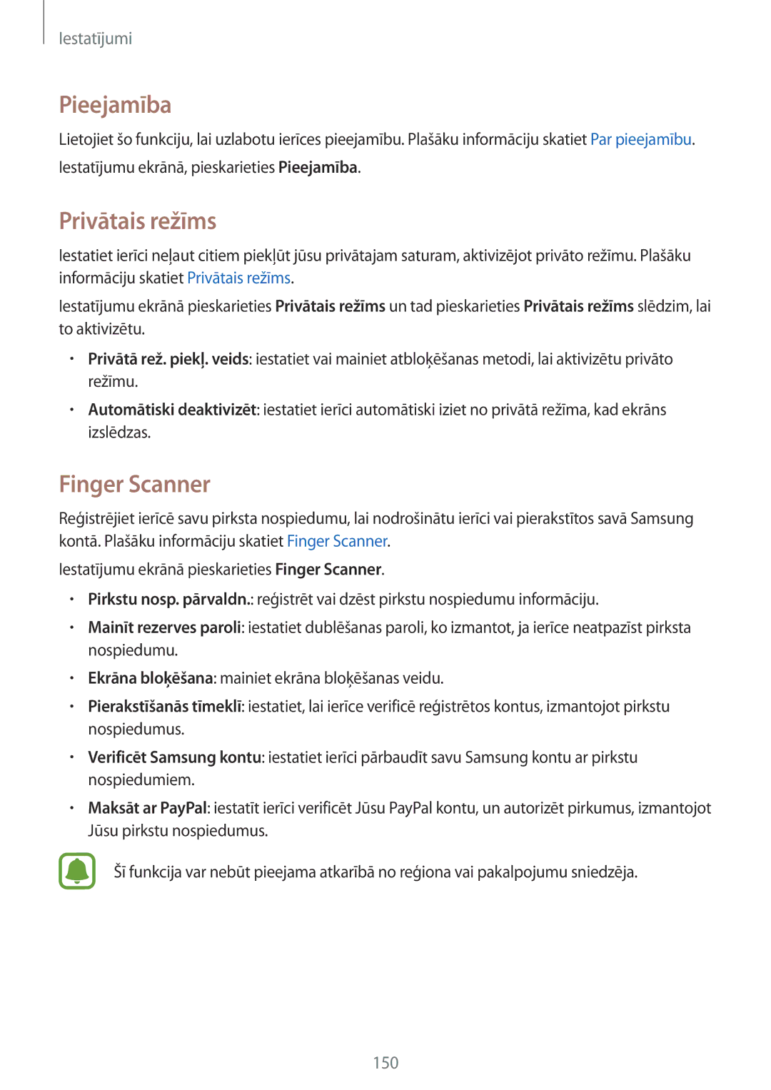Samsung SM-N910FZKEBAL, SM-N910FZWEBAL, SM-N910FZIEBAL, SM-N910FZDEBAL manual Pieejamība, Privātais režīms, Finger Scanner 