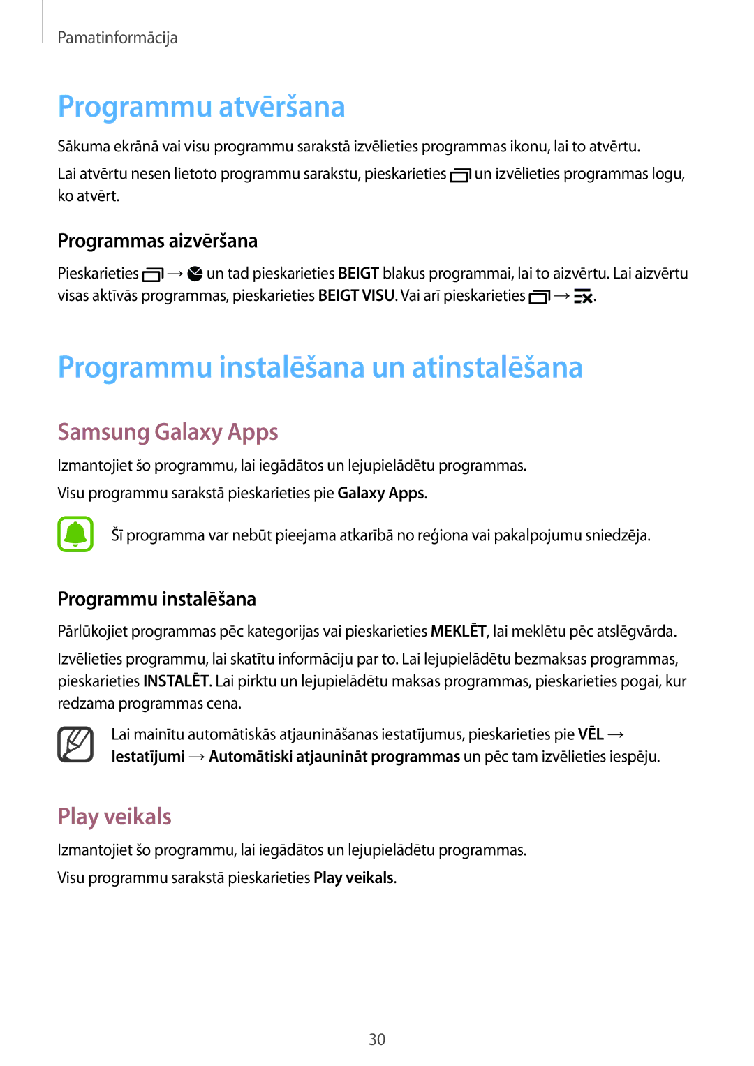 Samsung SM-N910FZDEBAL Programmu atvēršana, Programmu instalēšana un atinstalēšana, Samsung Galaxy Apps, Play veikals 