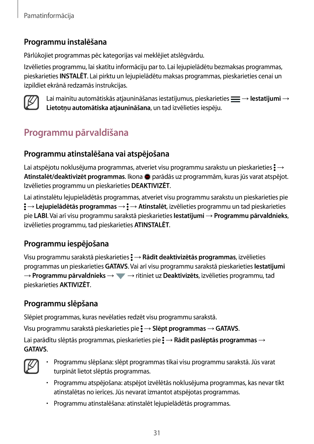 Samsung SM-N910FZKEBAL manual Programmu pārvaldīšana, Programmu atinstalēšana vai atspējošana, Programmu iespējošana 