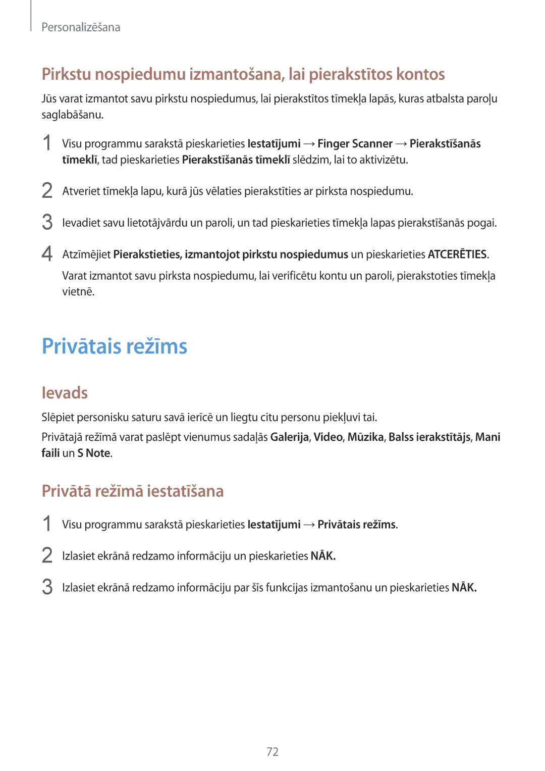 Samsung SM-N910FZDEBAL, SM-N910FZWEBAL manual Privātais režīms, Pirkstu nospiedumu izmantošana, lai pierakstītos kontos 