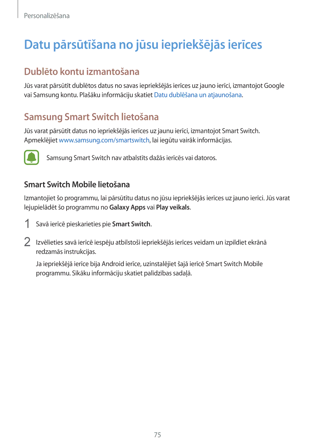 Samsung SM-N910CZDESEB, SM-N910FZWEBAL manual Datu pārsūtīšana no jūsu iepriekšējās ierīces, Dublēto kontu izmantošana 