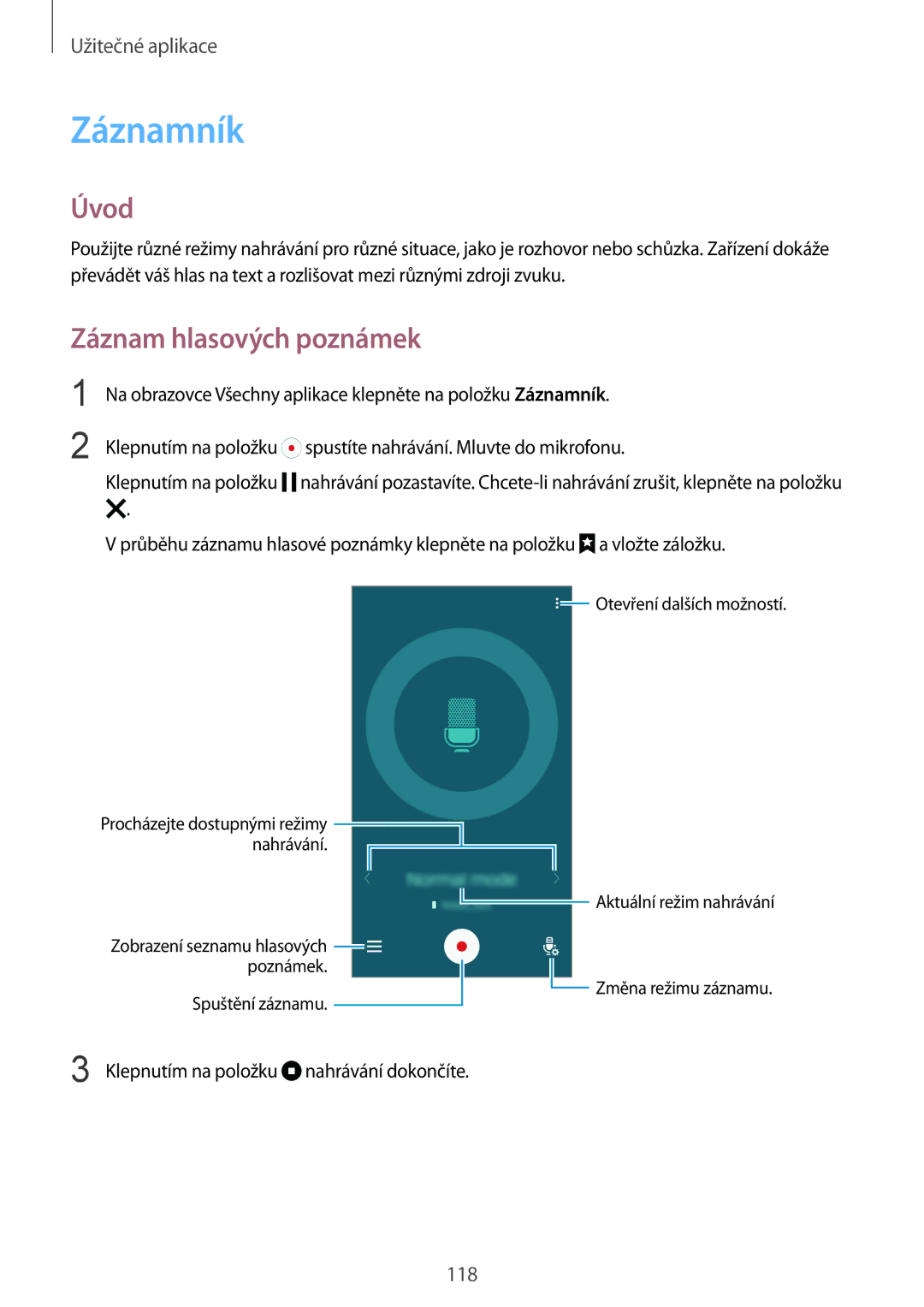 Samsung SM-N910FZKEDBT, SM-N910FZWEEUR, SM-N910FZWEDRE, SM-N910FZWECOS, SM-N910FZKEMOB Záznamník, Záznam hlasových poznámek 