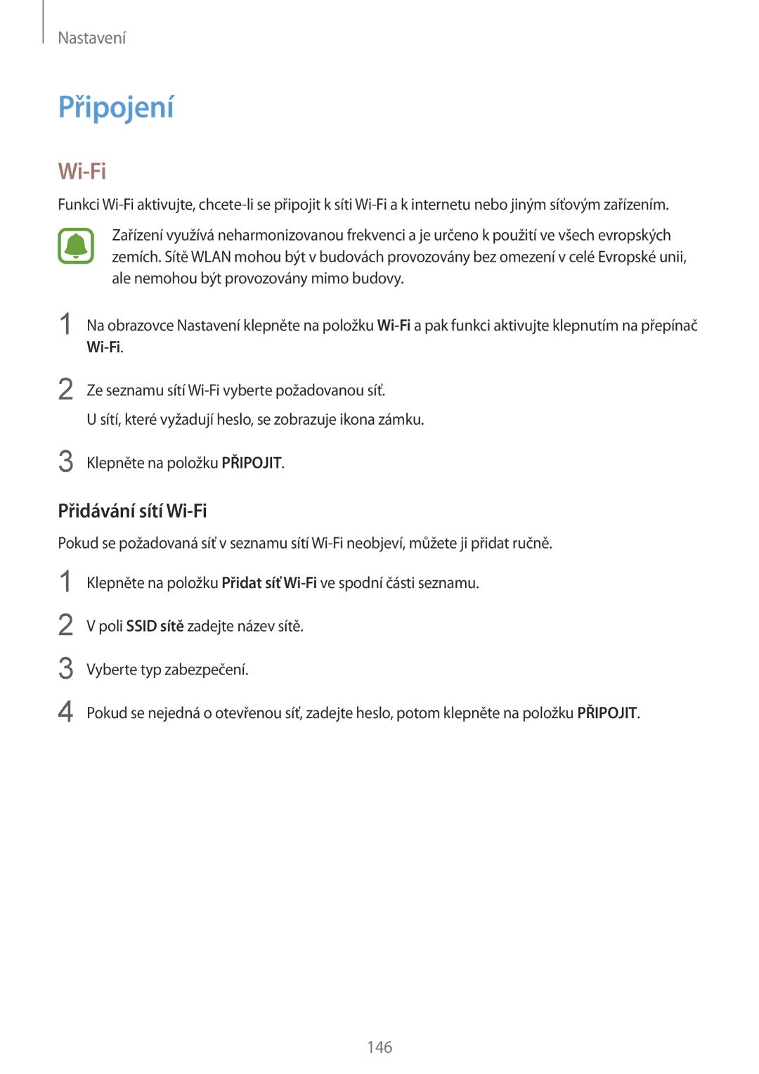 Samsung SM2N910FZWEORX, SM-N910FZWEEUR, SM-N910FZWEDRE, SM-N910FZWECOS, SM-N910FZKEMOB Připojení, Přidávání sítí Wi-Fi 