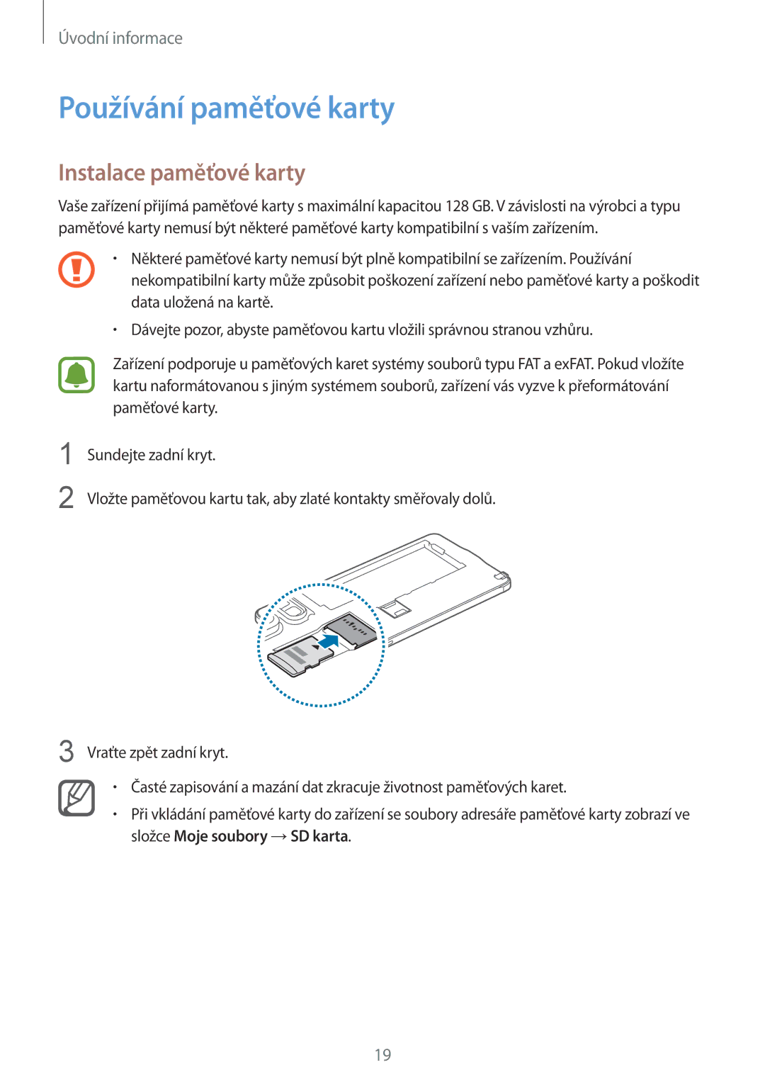 Samsung SM-N910FZKEDRE, SM-N910FZWEEUR, SM-N910FZWEDRE, SM-N910FZWECOS Používání paměťové karty, Instalace paměťové karty 