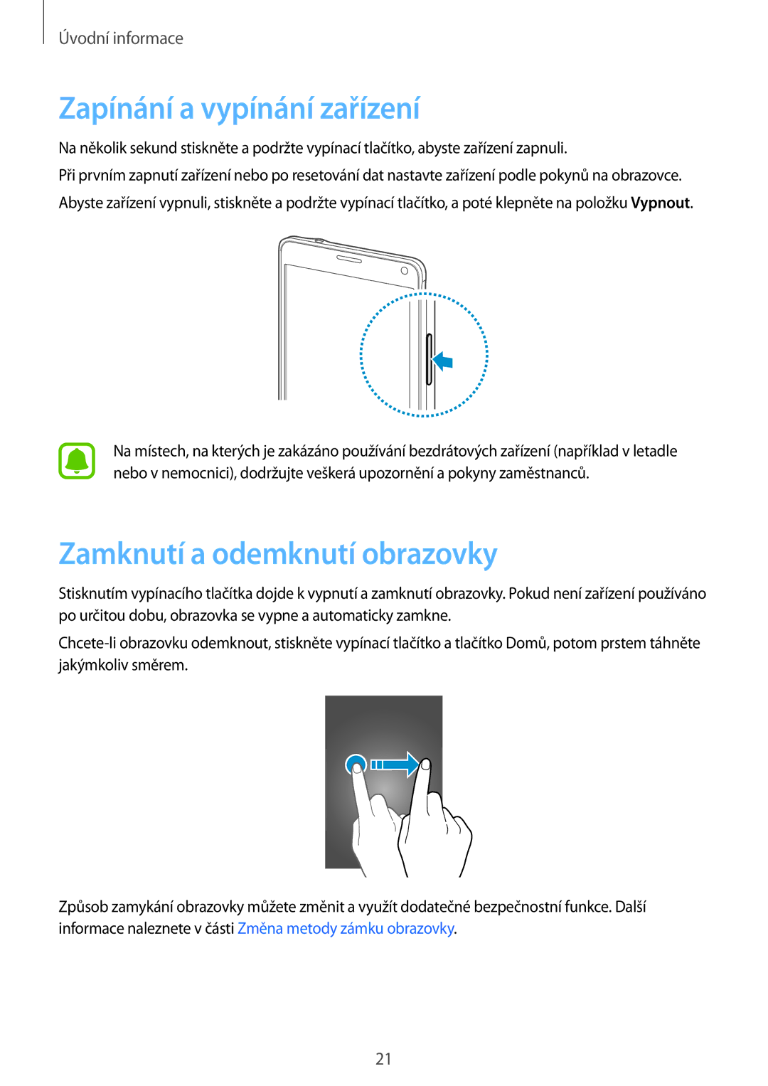 Samsung SM-N910FZKEIDE, SM-N910FZWEEUR, SM-N910FZWEDRE manual Zapínání a vypínání zařízení, Zamknutí a odemknutí obrazovky 