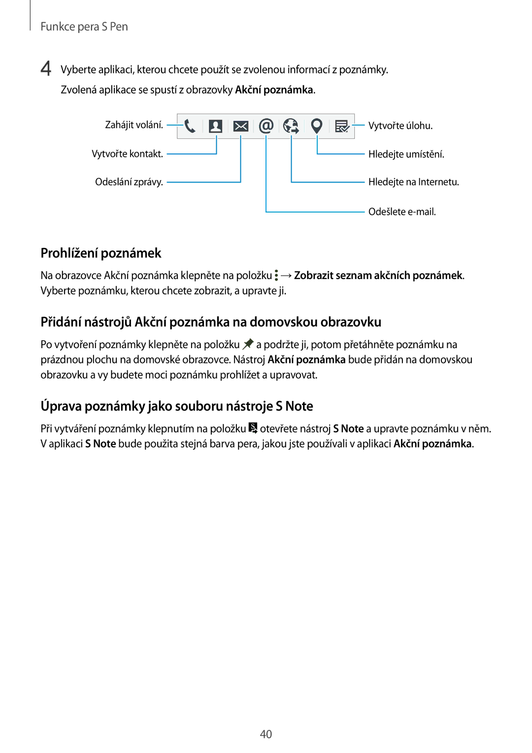 Samsung SM-N910FZKEPAN, SM-N910FZWEEUR manual Prohlížení poznámek, Přidání nástrojů Akční poznámka na domovskou obrazovku 