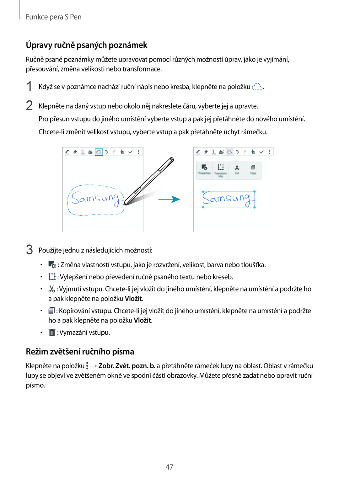 Samsung SM-N910FZKETMH, SM-N910FZWEEUR, SM-N910FZWEDRE manual Úpravy ručně psaných poznámek, Režim zvětšení ručního písma 