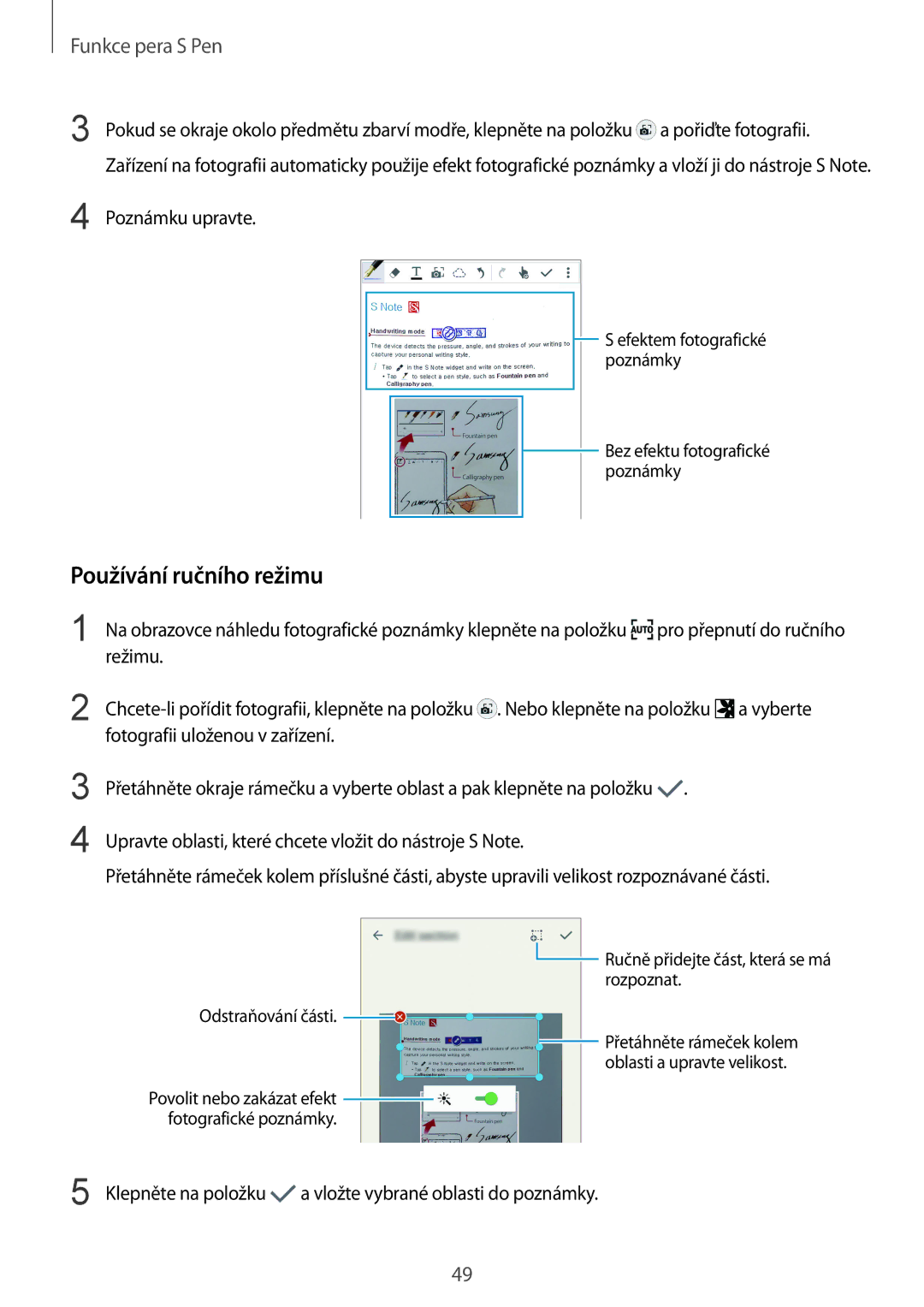 Samsung SM2N910FZKETMS, SM-N910FZWEEUR, SM-N910FZWEDRE, SM-N910FZWECOS, SM-N910FZKEMOB manual Používání ručního režimu 