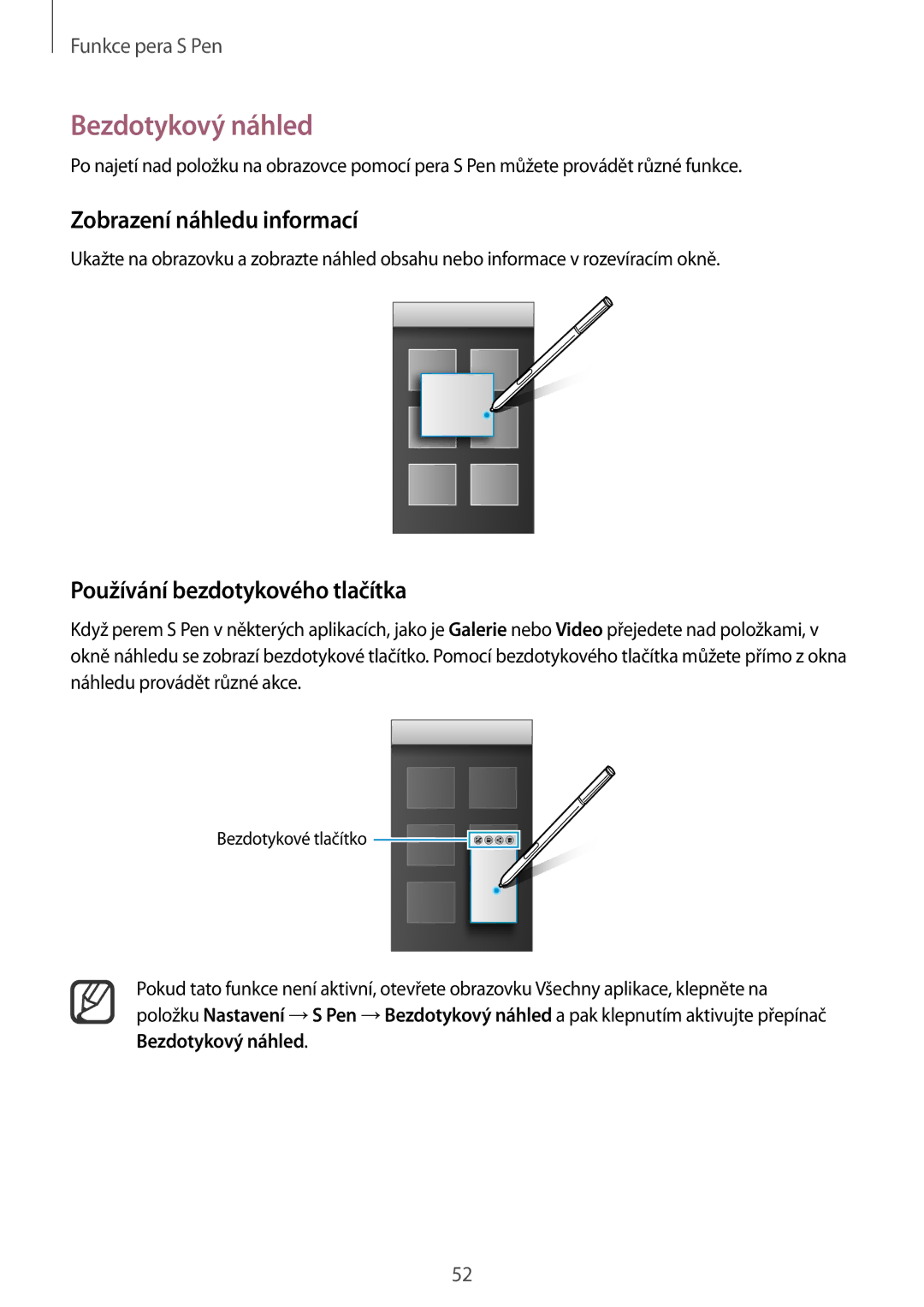 Samsung SM-N910FZWEORX, SM-N910FZWEEUR Bezdotykový náhled, Zobrazení náhledu informací, Používání bezdotykového tlačítka 