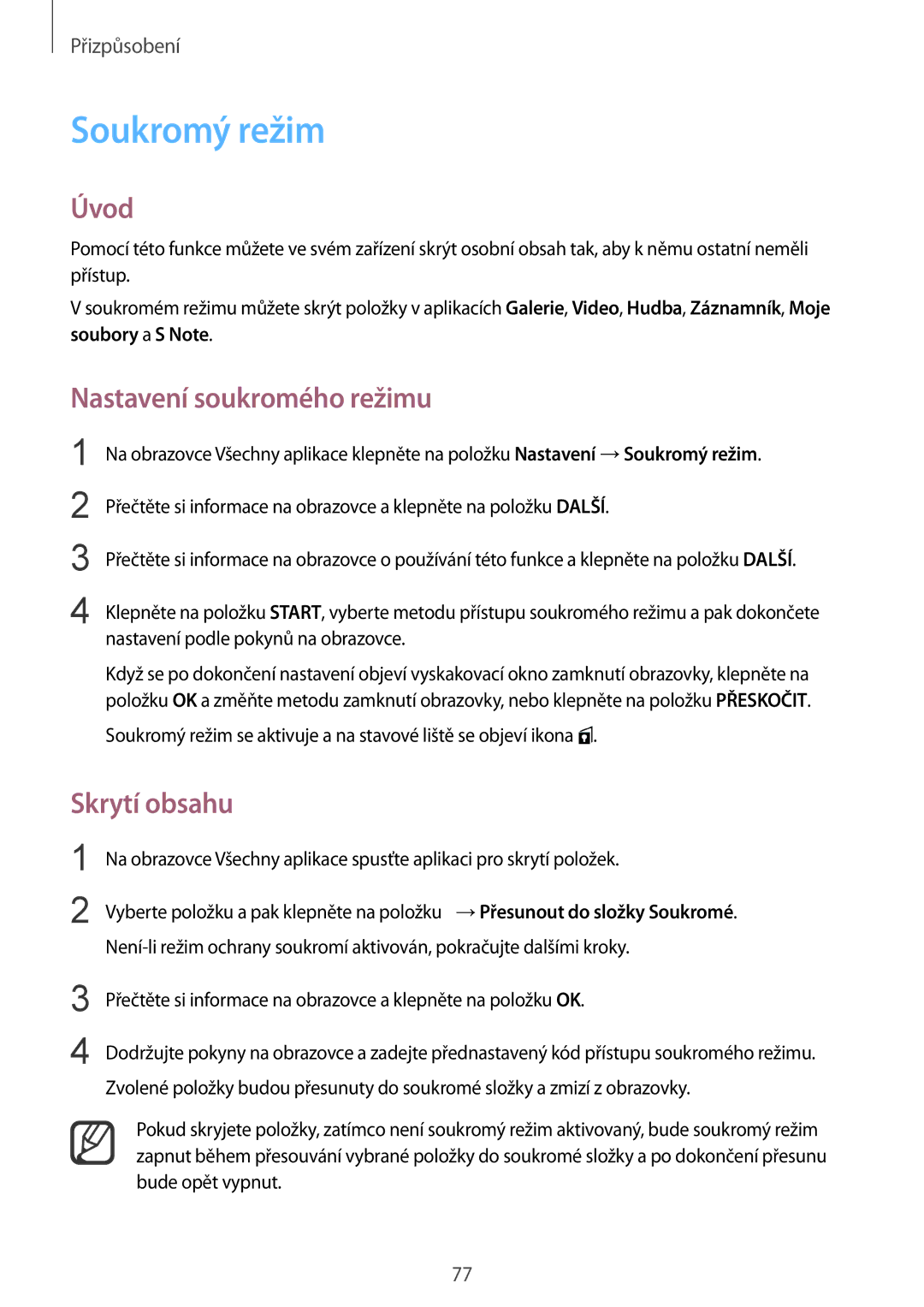 Samsung SM-N910FZKEIDE, SM-N910FZWEEUR, SM-N910FZWEDRE manual Soukromý režim, Nastavení soukromého režimu, Skrytí obsahu 