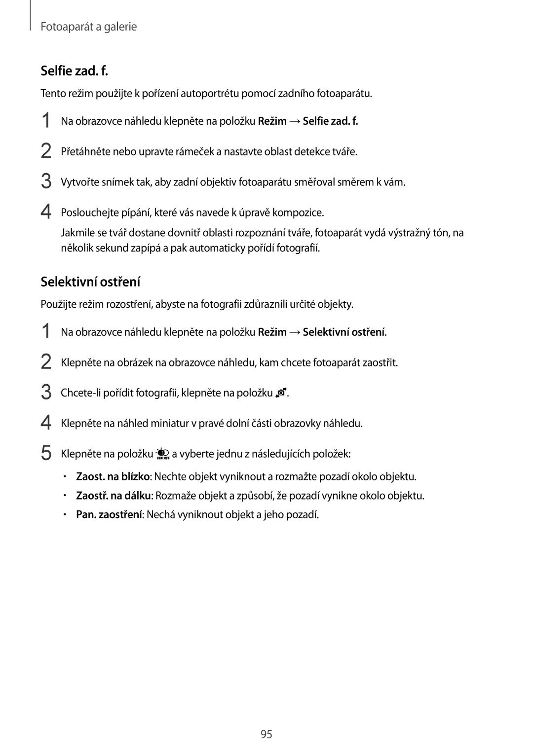 Samsung SM-N910FZKEVDC, SM-N910FZWEEUR, SM-N910FZWEDRE, SM-N910FZWECOS, SM-N910FZKEMOB manual Selfie zad. f, Selektivní ostření 