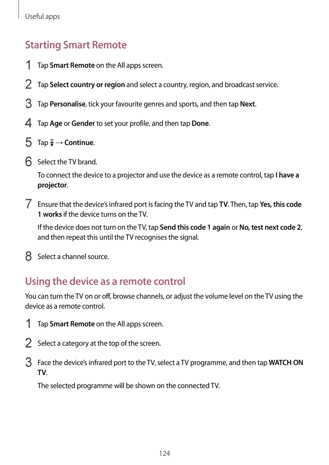 Samsung SM-N910FZDEDRE, SM-N910FZWEEUR manual Starting Smart Remote, Using the device as a remote control, Tap →Continue 