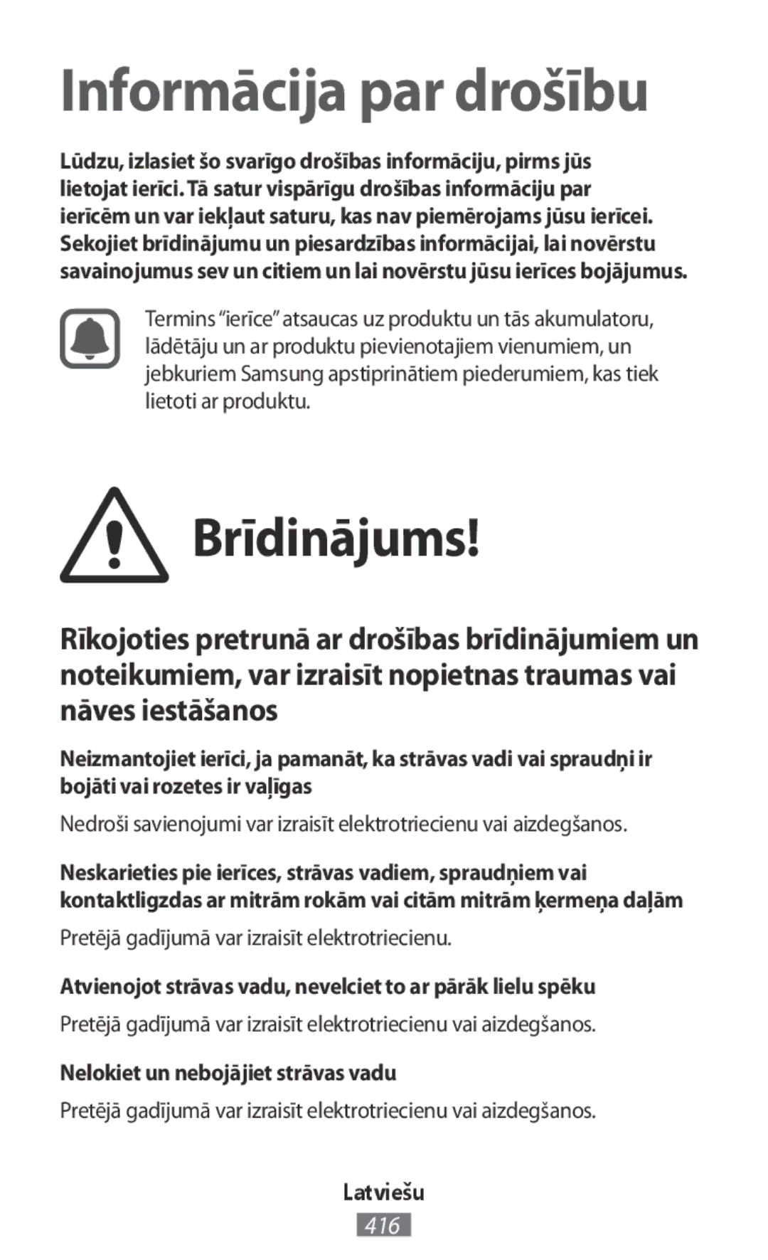 Samsung SM-N910FZKEPHN Brīdinājums, Pretējā gadījumā var izraisīt elektrotriecienu, Nelokiet un nebojājiet strāvas vadu 