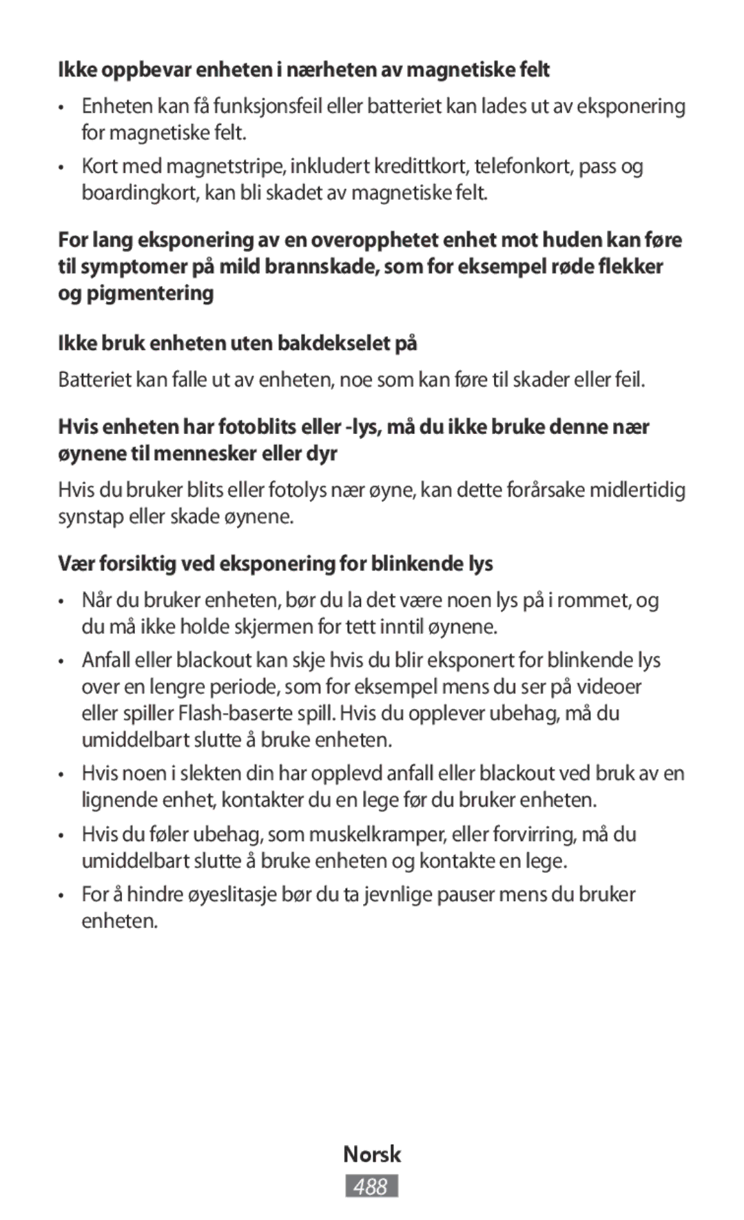 Samsung SM2J120FZWNVDH, SM-N910FZWEEUR, SM-N910FZWEDRE, SM-N910FZWECOS Ikke oppbevar enheten i nærheten av magnetiske felt 