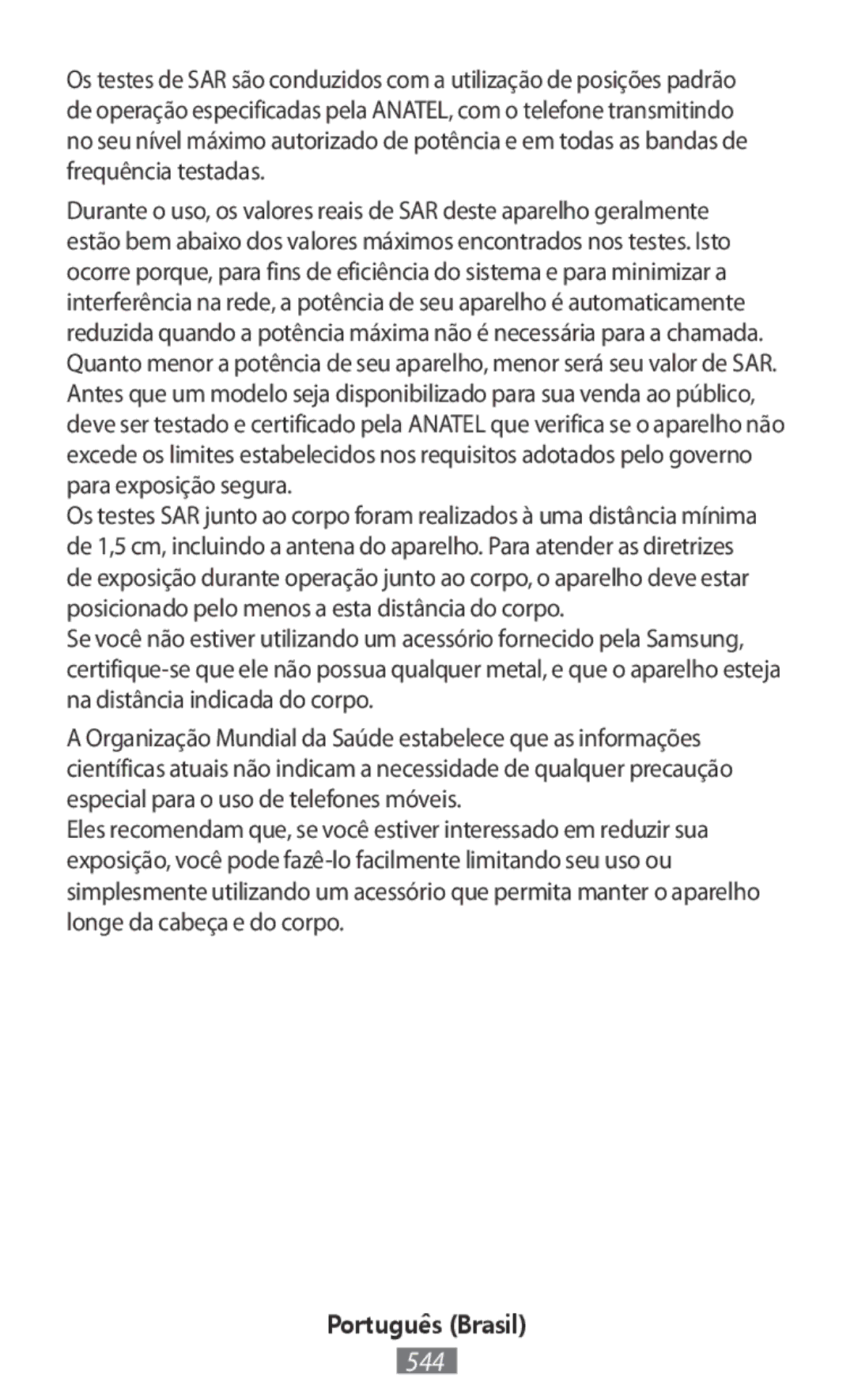 Samsung SM-N910FZWEBAL, SM-N910FZWEEUR, SM-N910FZWEDRE, SM-N910FZWECOS, SM-N910FZKESFR, SM-N910FZKEMOB manual Português Brasil 