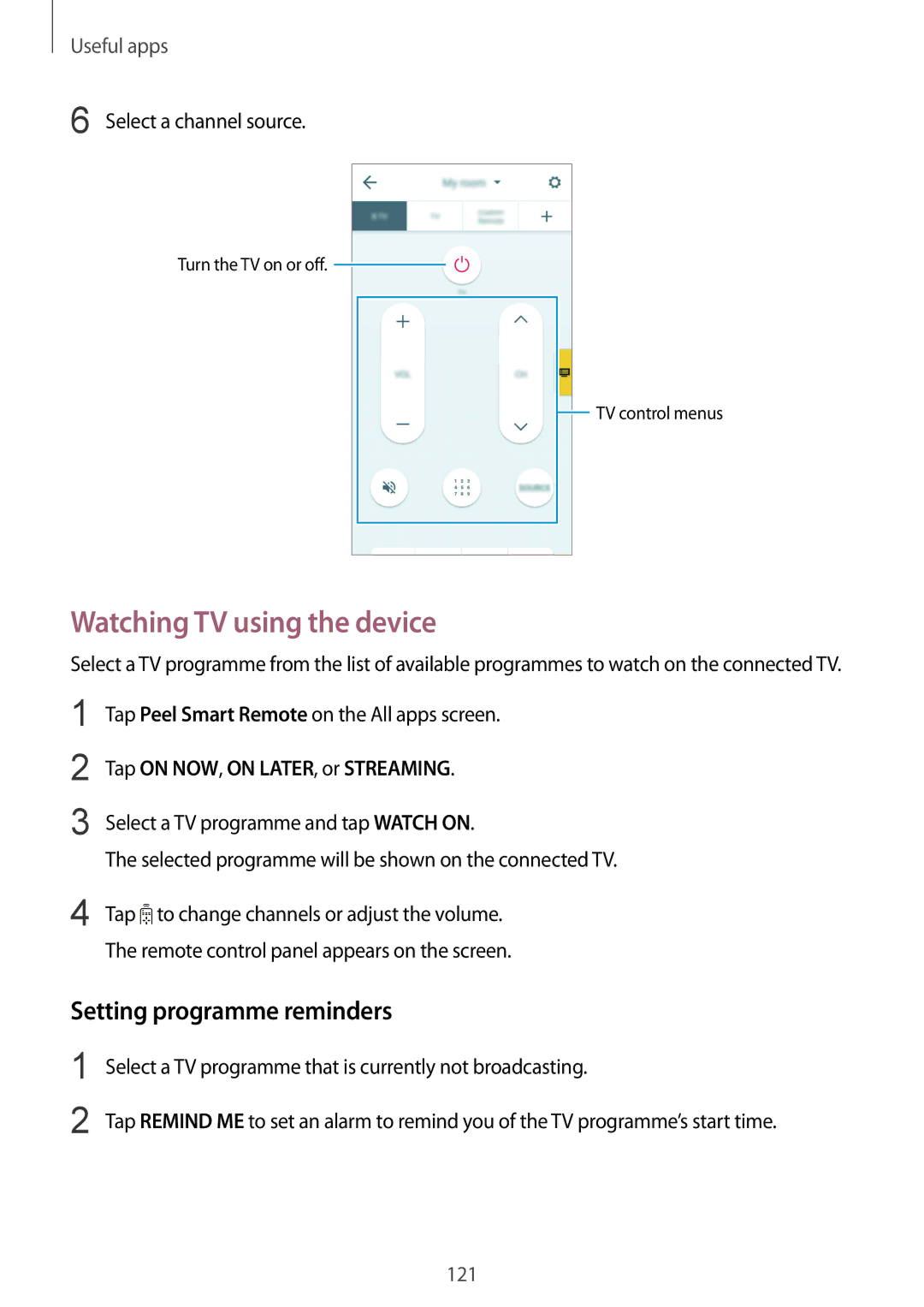 Samsung SM2N910FZKEVDC manual Watching TV using the device, Setting programme reminders, Tap on NOW, on LATER, or Streaming 