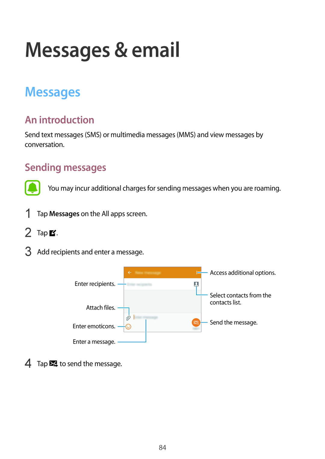 Samsung SM-N910CZWEMSR, SM-N910FZWEEUR, SM-N910FZWEDRE, SM-N910FZWECOS, SM-N910FZKESFR Messages & email, Sending messages 