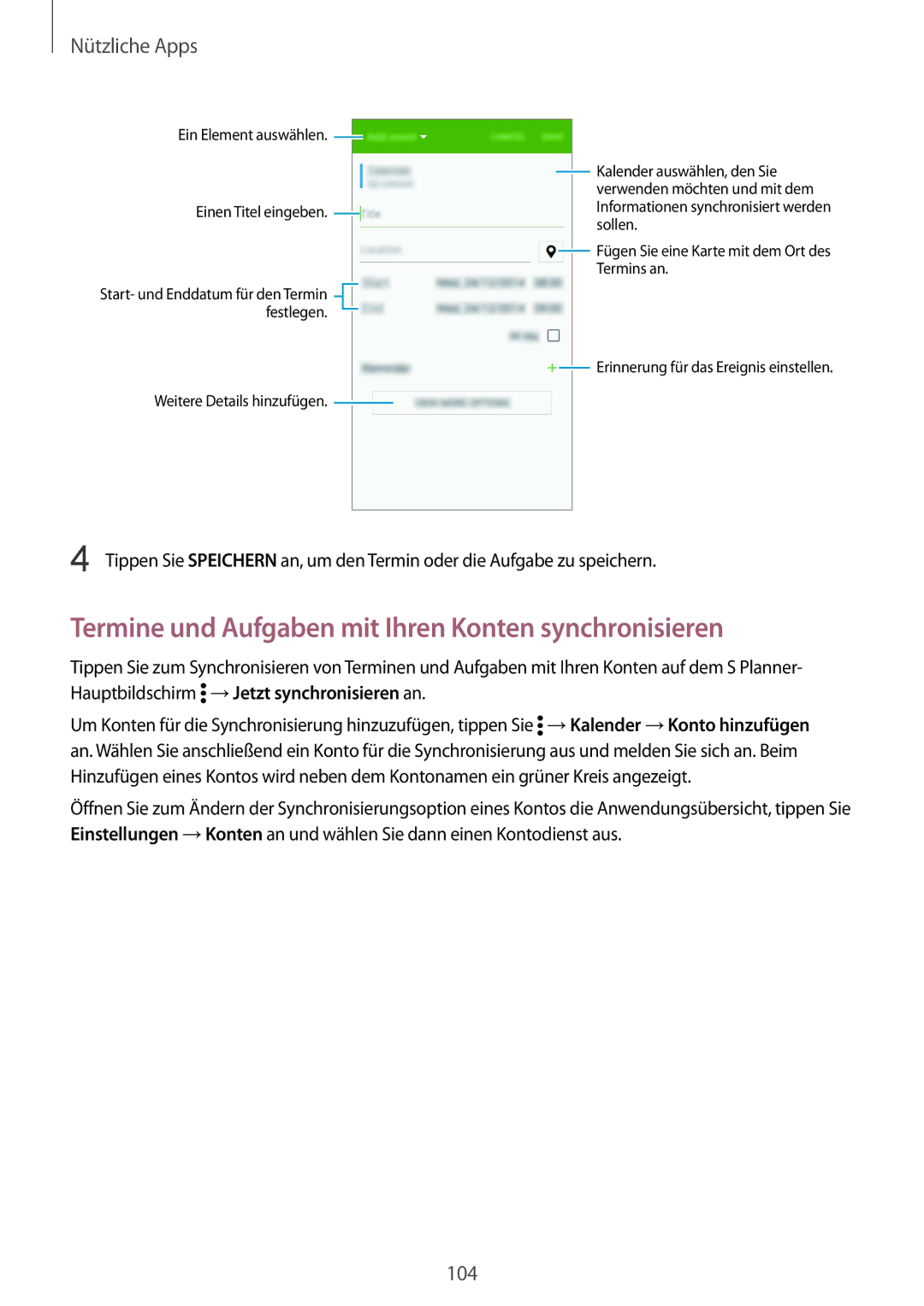 Samsung SM-N910FZDEDRE, SM-N910FZWEEUR, SM-N910FZWEDRE, SM-N910FZWECOS Termine und Aufgaben mit Ihren Konten synchronisieren 