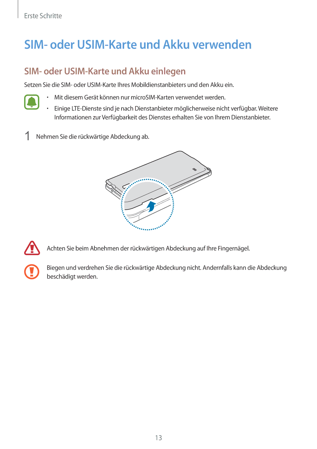 Samsung SM-N910FZWEMEO, SM-N910FZWEEUR SIM- oder USIM-Karte und Akku verwenden, SIM- oder USIM-Karte und Akku einlegen 