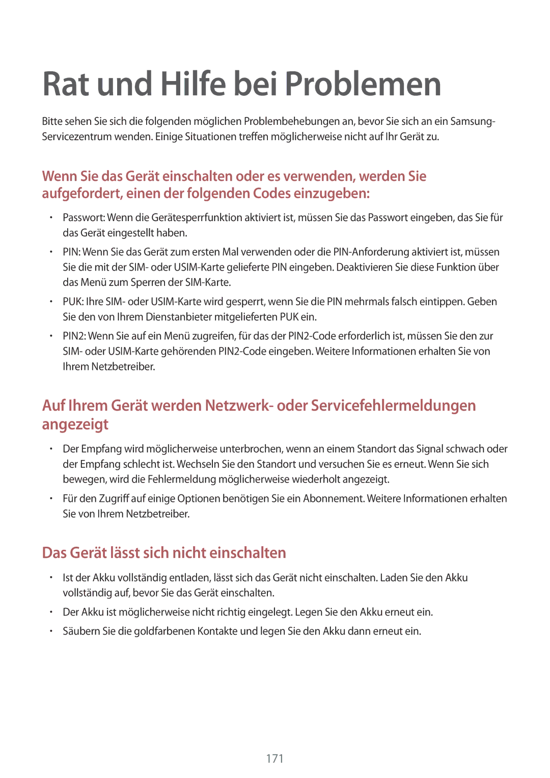 Samsung SM-N910FZDEBAL, SM-N910FZWEEUR, SM-N910FZWEDRE Rat und Hilfe bei Problemen, Das Gerät lässt sich nicht einschalten 