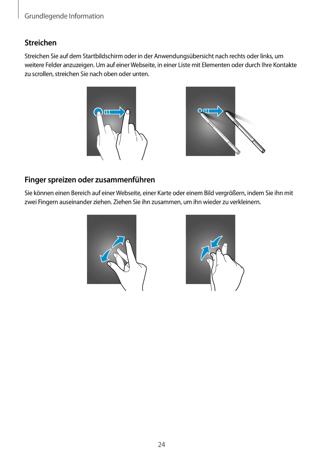 Samsung SM-N910FZDEDBT, SM-N910FZWEEUR, SM-N910FZWEDRE, SM-N910FZWECOS manual Streichen, Finger spreizen oder zusammenführen 