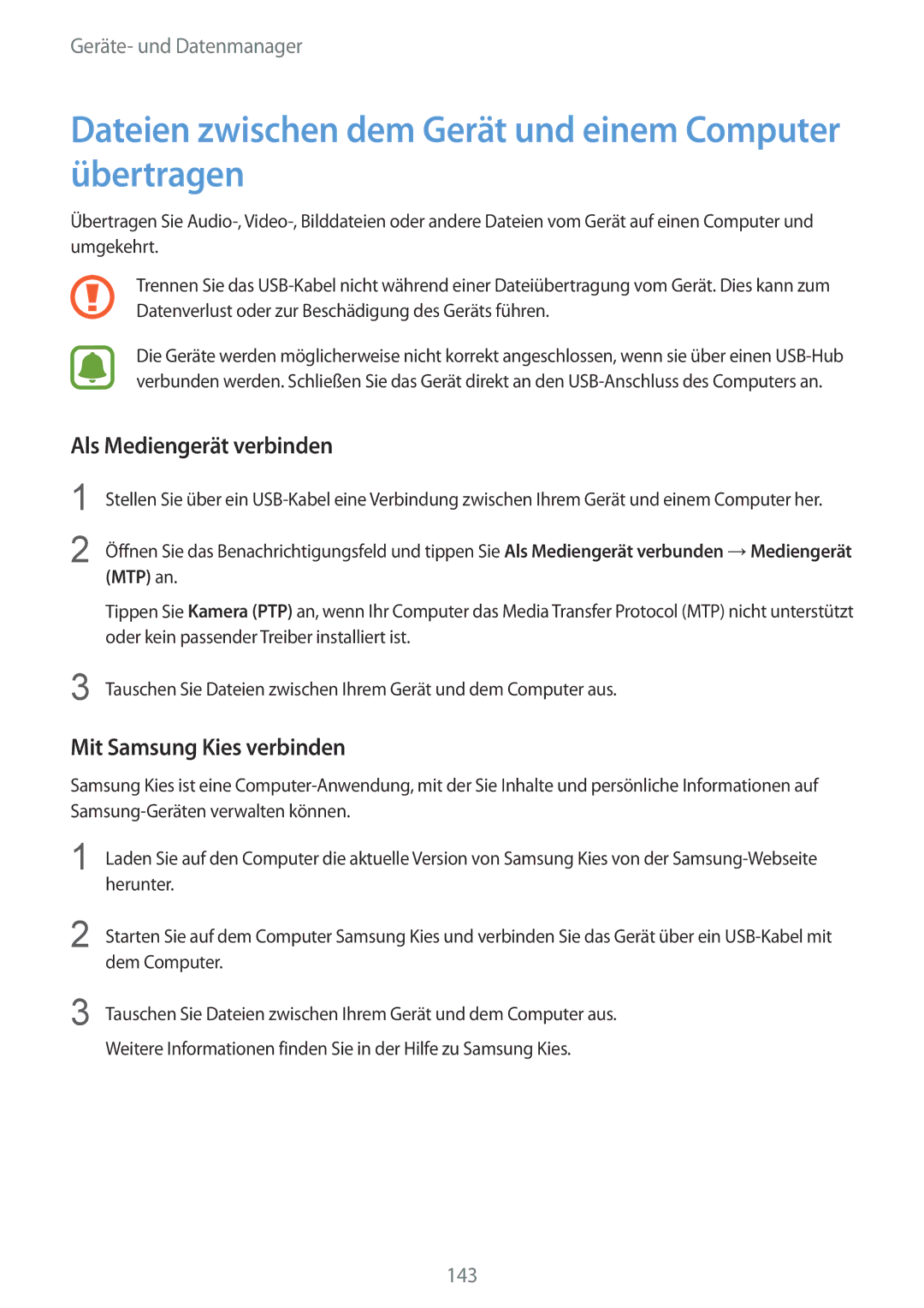 Samsung SM-N910FZKECOS, SM-N910FZWEEUR Dateien zwischen dem Gerät und einem Computer übertragen, Als Mediengerät verbinden 