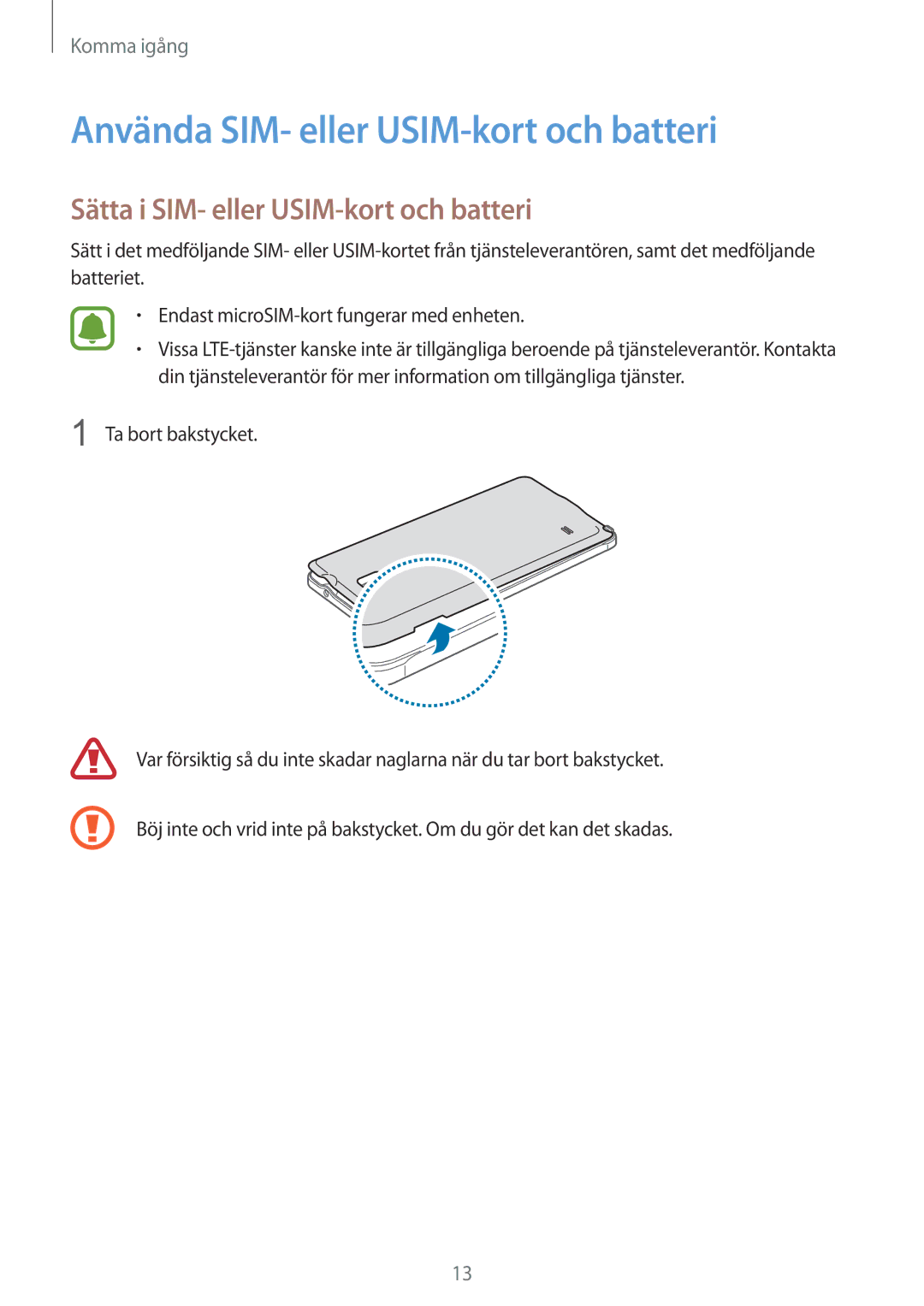 Samsung SM-N910FZDENEE, SM-N910FZWENEE Använda SIM- eller USIM-kort och batteri, Sätta i SIM- eller USIM-kort och batteri 