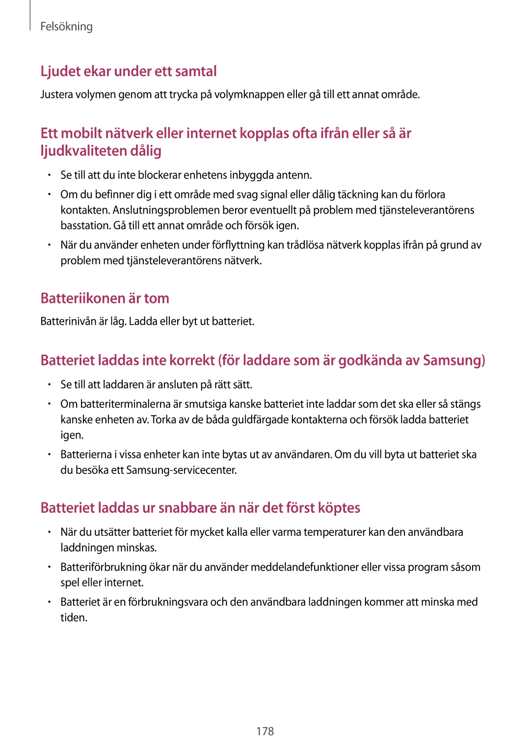 Samsung SM-N910FZIENEE, SM-N910FZWENEE manual Batteriikonen är tom, Batterinivån är låg. Ladda eller byt ut batteriet 