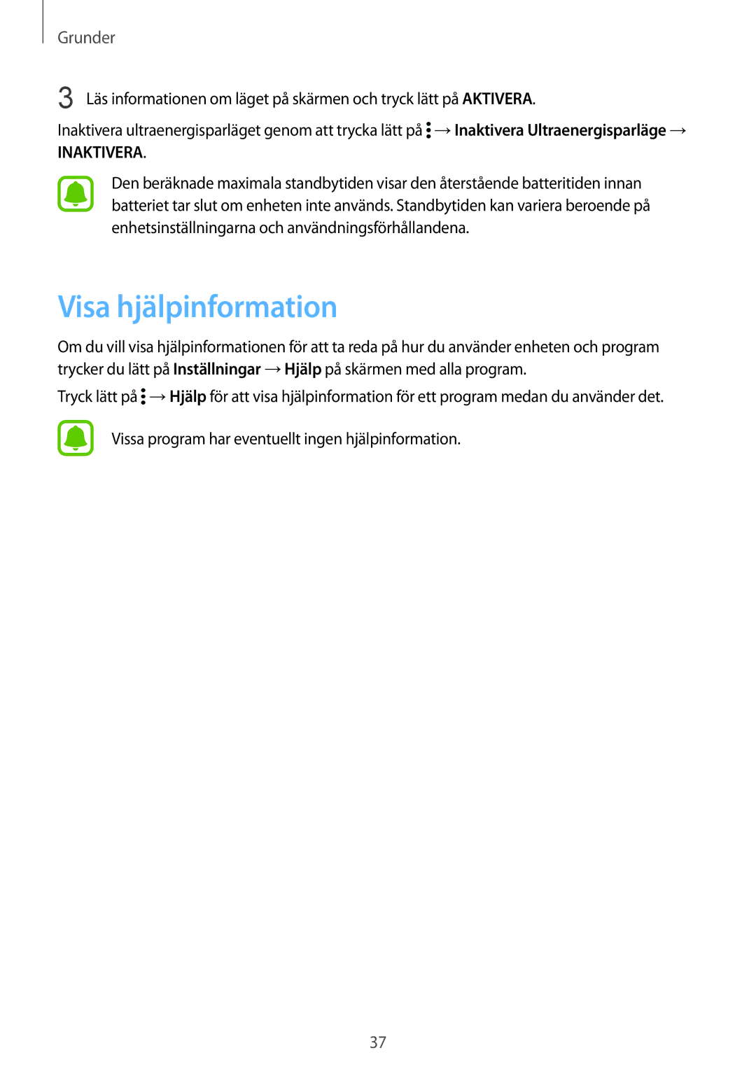 Samsung SM-N910FZDENEE, SM-N910FZWENEE, SM-N910FZIENEE, SM-N910FZKENEE manual Visa hjälpinformation, Inaktivera 