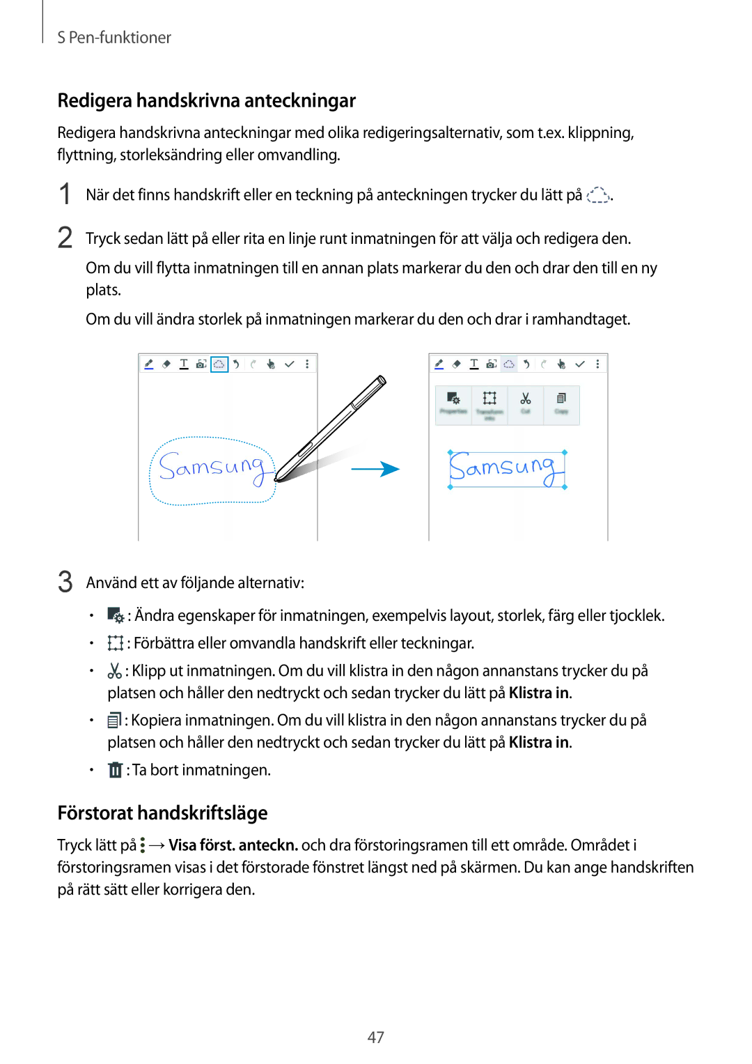 Samsung SM-N910FZKENEE, SM-N910FZWENEE Redigera handskrivna anteckningar, Förstorat handskriftsläge, Ta bort inmatningen 