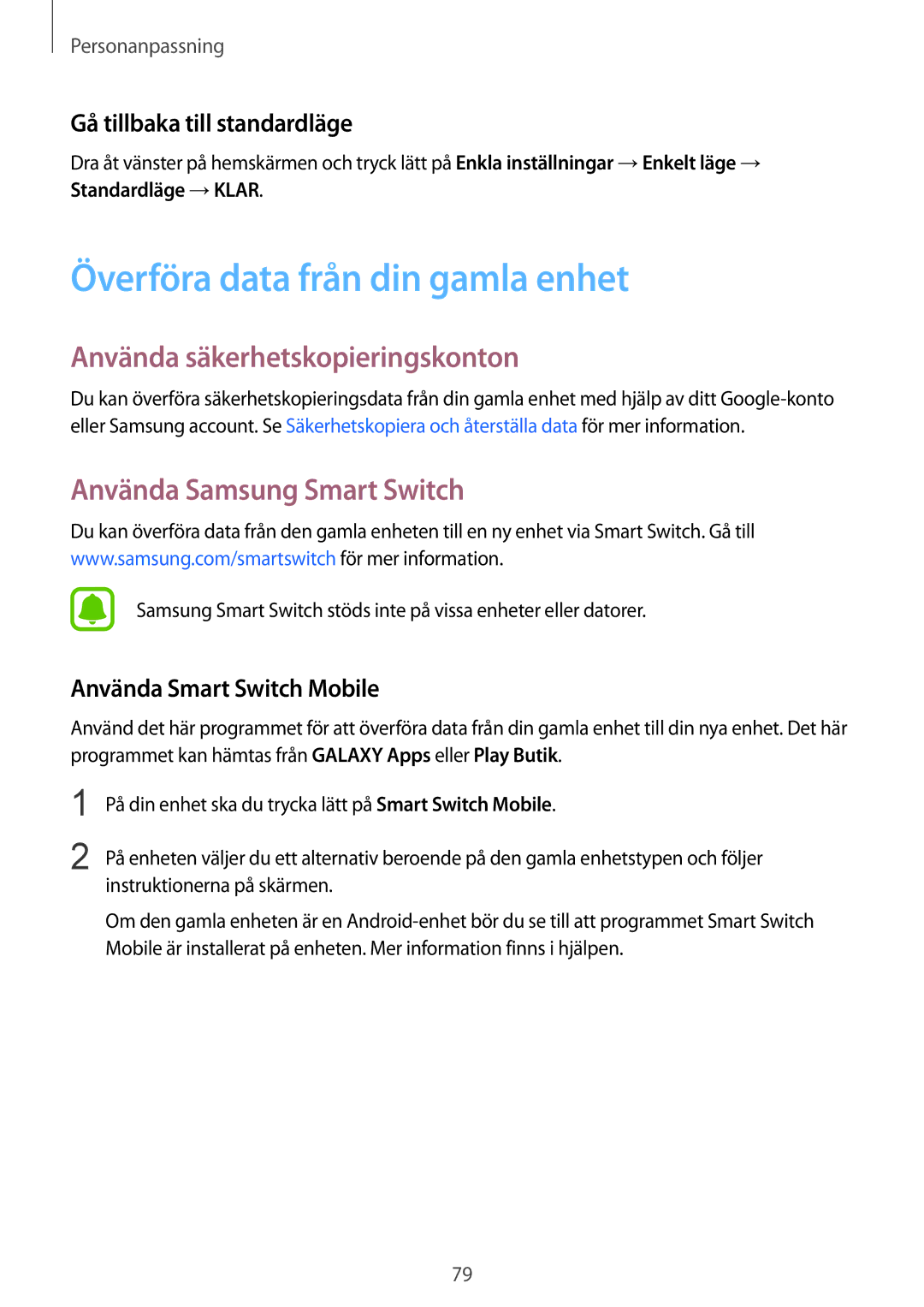 Samsung SM-N910FZKENEE Överföra data från din gamla enhet, Använda säkerhetskopieringskonton, Använda Samsung Smart Switch 