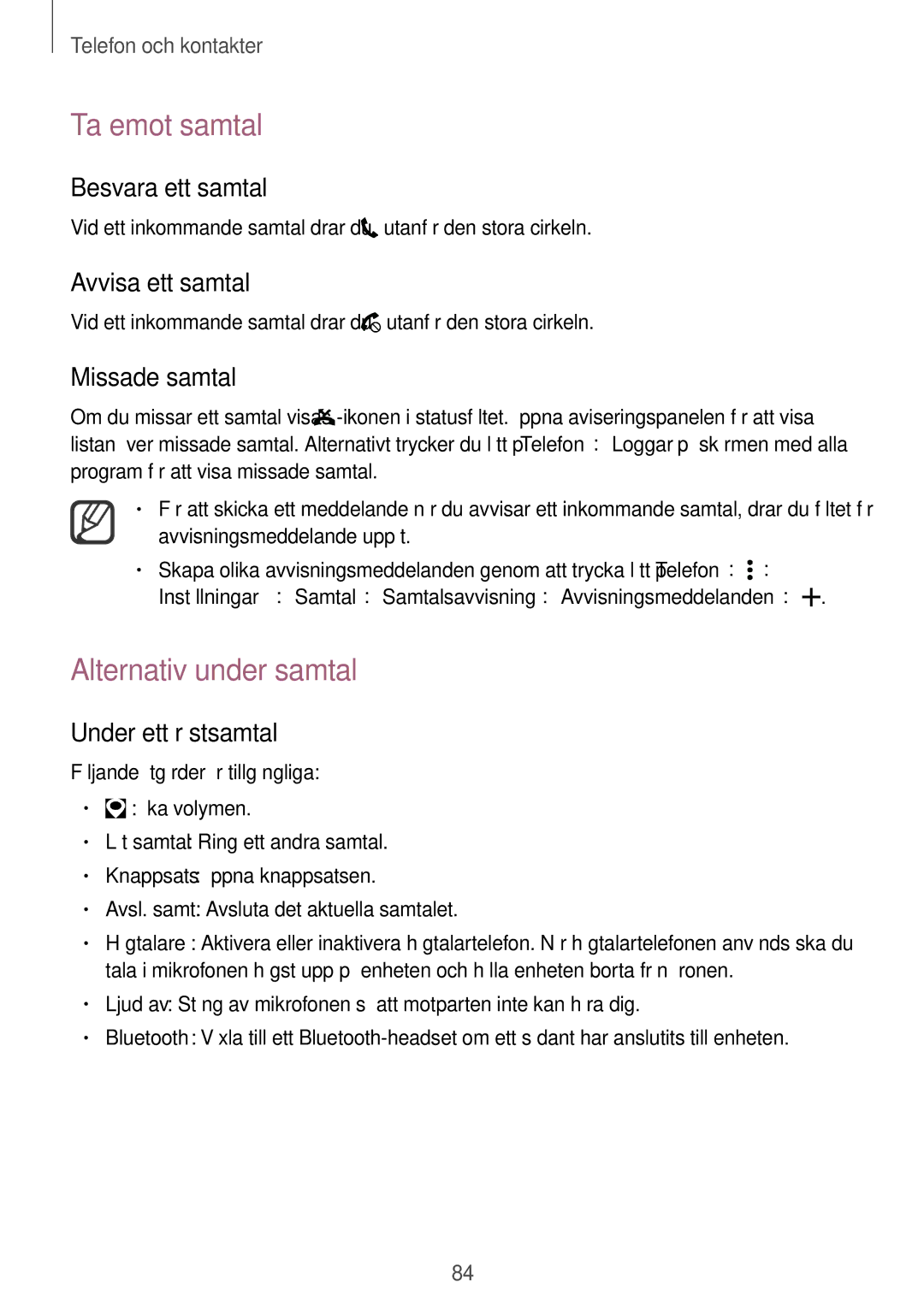 Samsung SM-N910FZWENEE, SM-N910FZDENEE, SM-N910FZIENEE, SM-N910FZKENEE manual Ta emot samtal, Alternativ under samtal 