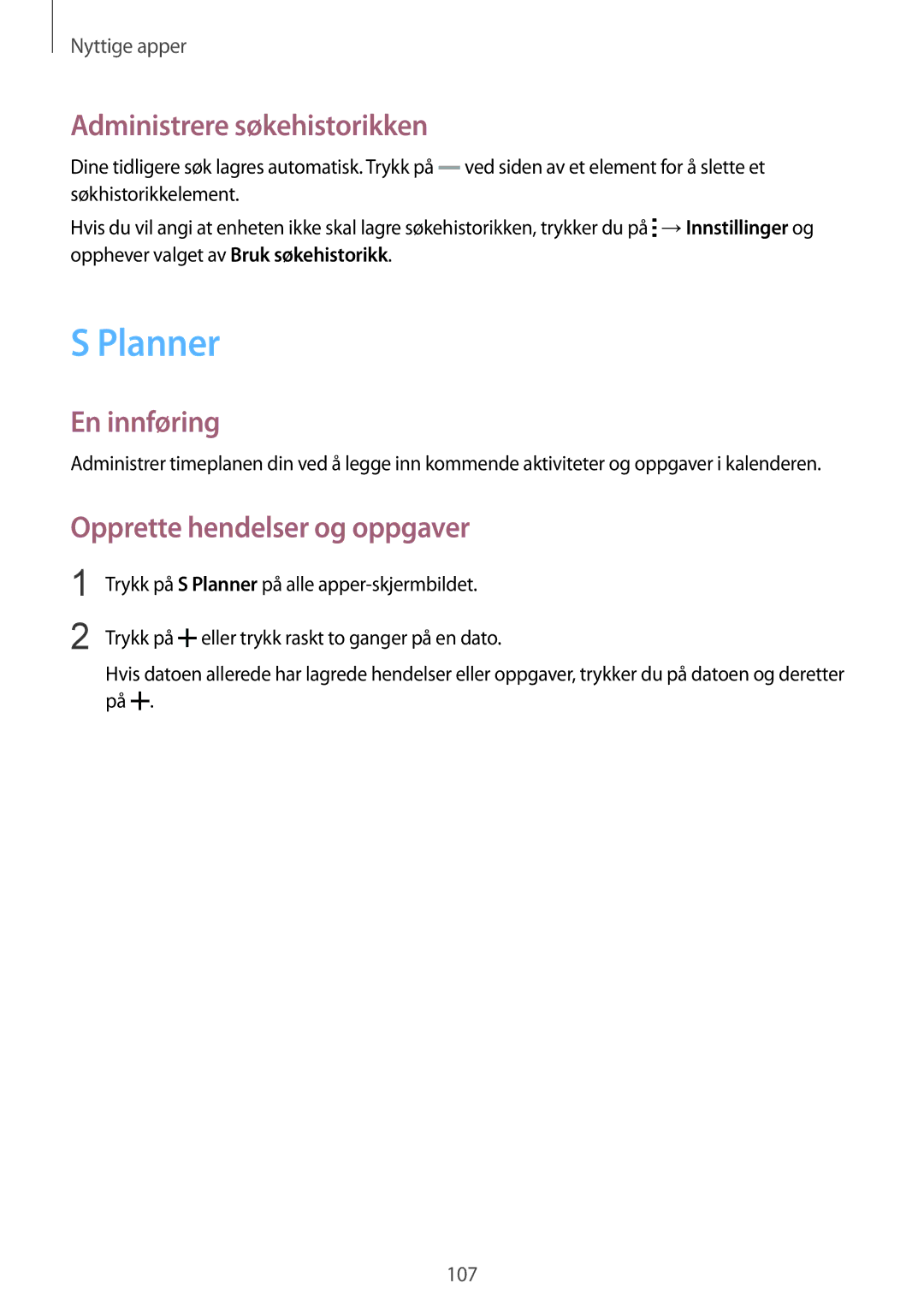 Samsung SM-N910FZKENEE, SM-N910FZWENEE manual Planner, Administrere søkehistorikken, Opprette hendelser og oppgaver 