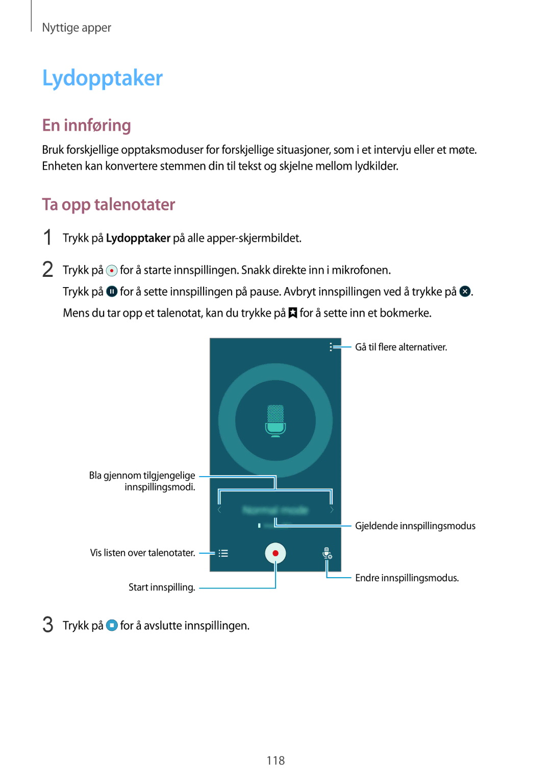 Samsung SM-N910FZIENEE, SM-N910FZWENEE manual Lydopptaker, Ta opp talenotater, Trykk på for å avslutte innspillingen 