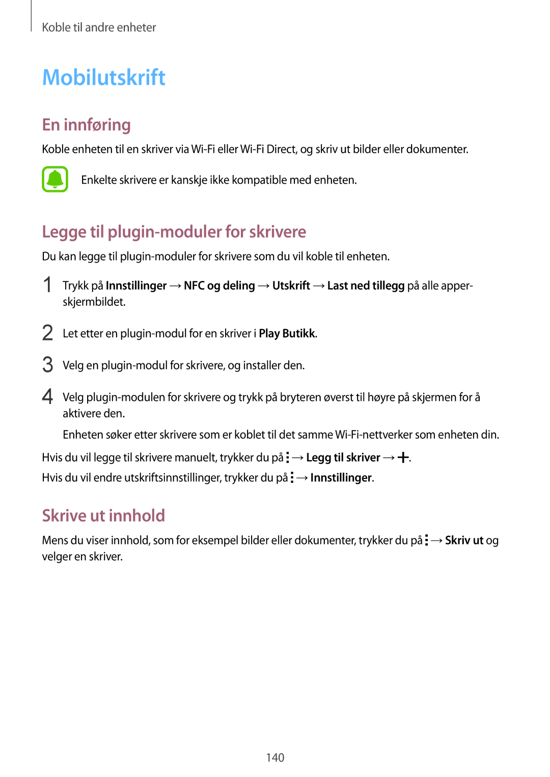 Samsung SM-N910FZWENEE manual Mobilutskrift, Legge til plugin-moduler for skrivere, Skrive ut innhold, Aktivere den 