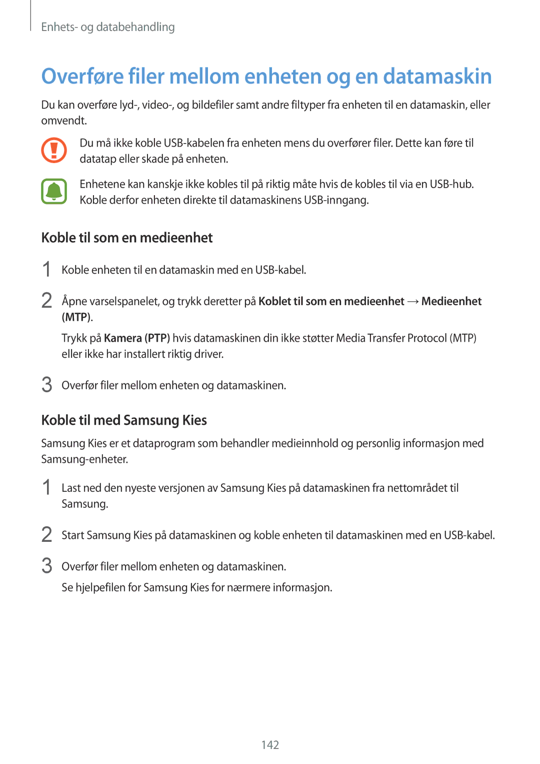 Samsung SM-N910FZIENEE, SM-N910FZWENEE, SM-N910FZDENEE manual Koble til som en medieenhet, Koble til med Samsung Kies 