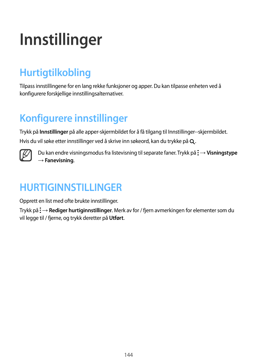 Samsung SM-N910FZWENEE, SM-N910FZDENEE, SM-N910FZIENEE, SM-N910FZKENEE manual Innstillinger, Konfigurere innstillinger 