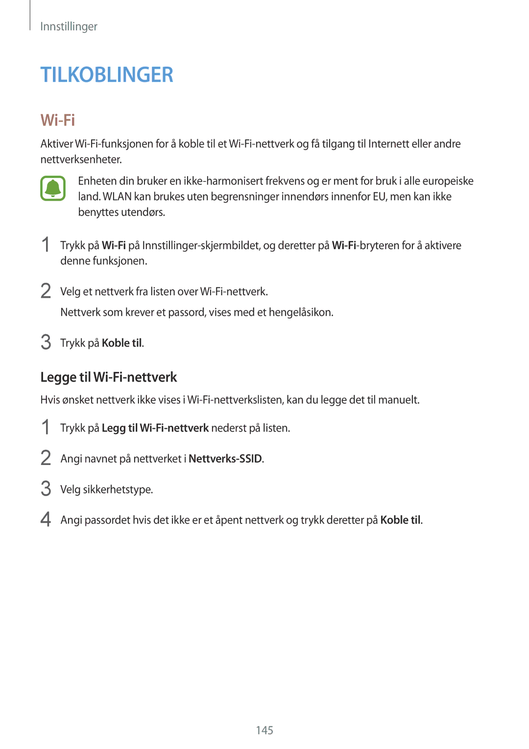 Samsung SM-N910FZDENEE, SM-N910FZWENEE, SM-N910FZIENEE, SM-N910FZKENEE manual Legge til Wi-Fi-nettverk 